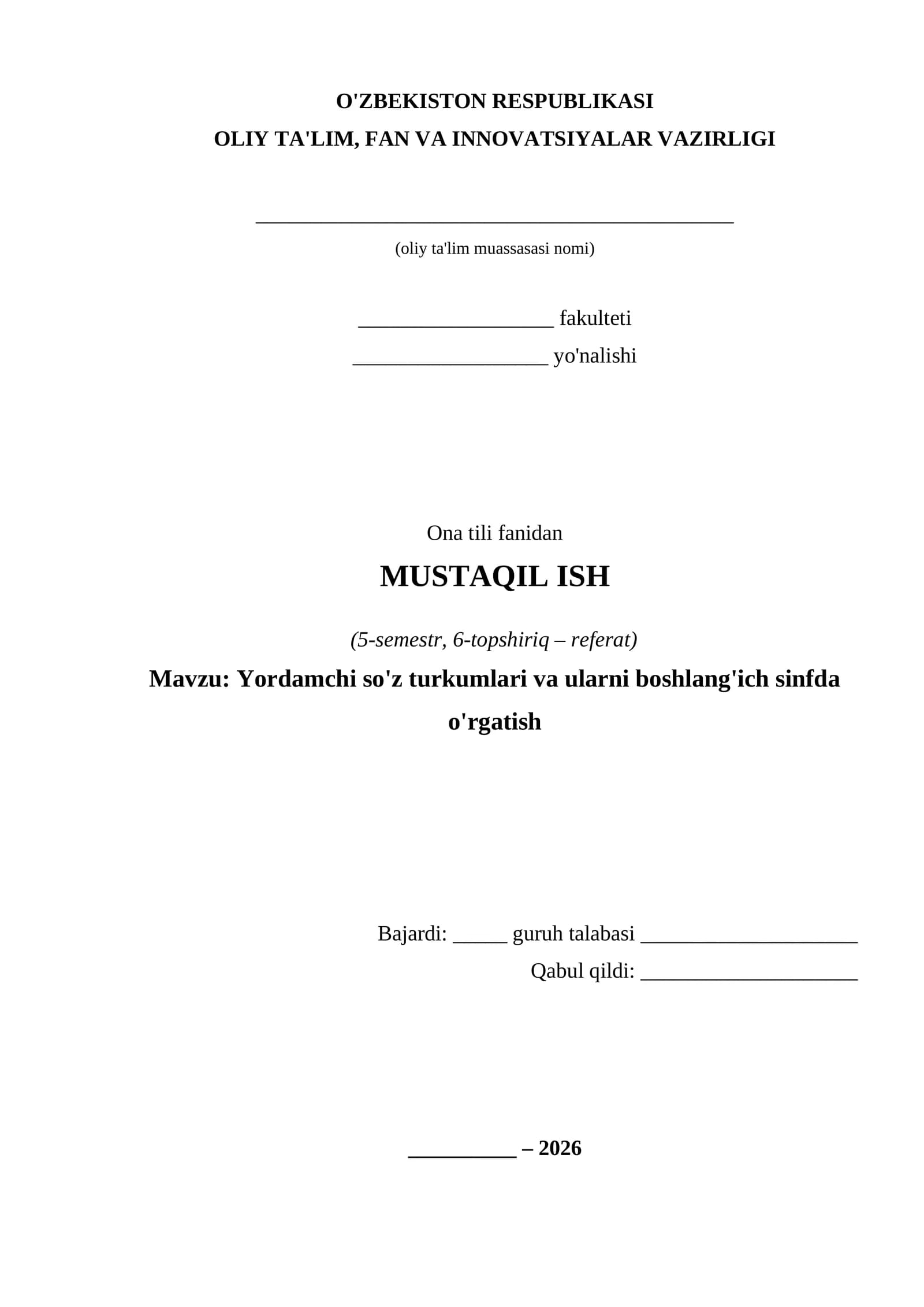 Yordamchi so'z turkumlari va ularni boshlang'ich sinfda o'rgatish