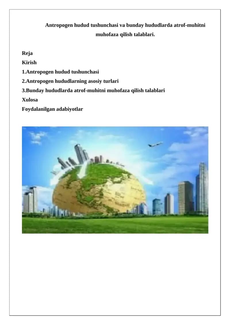 Antropogen hudud tushunchasi va atrof-muhitni muhofaza qilish talablari