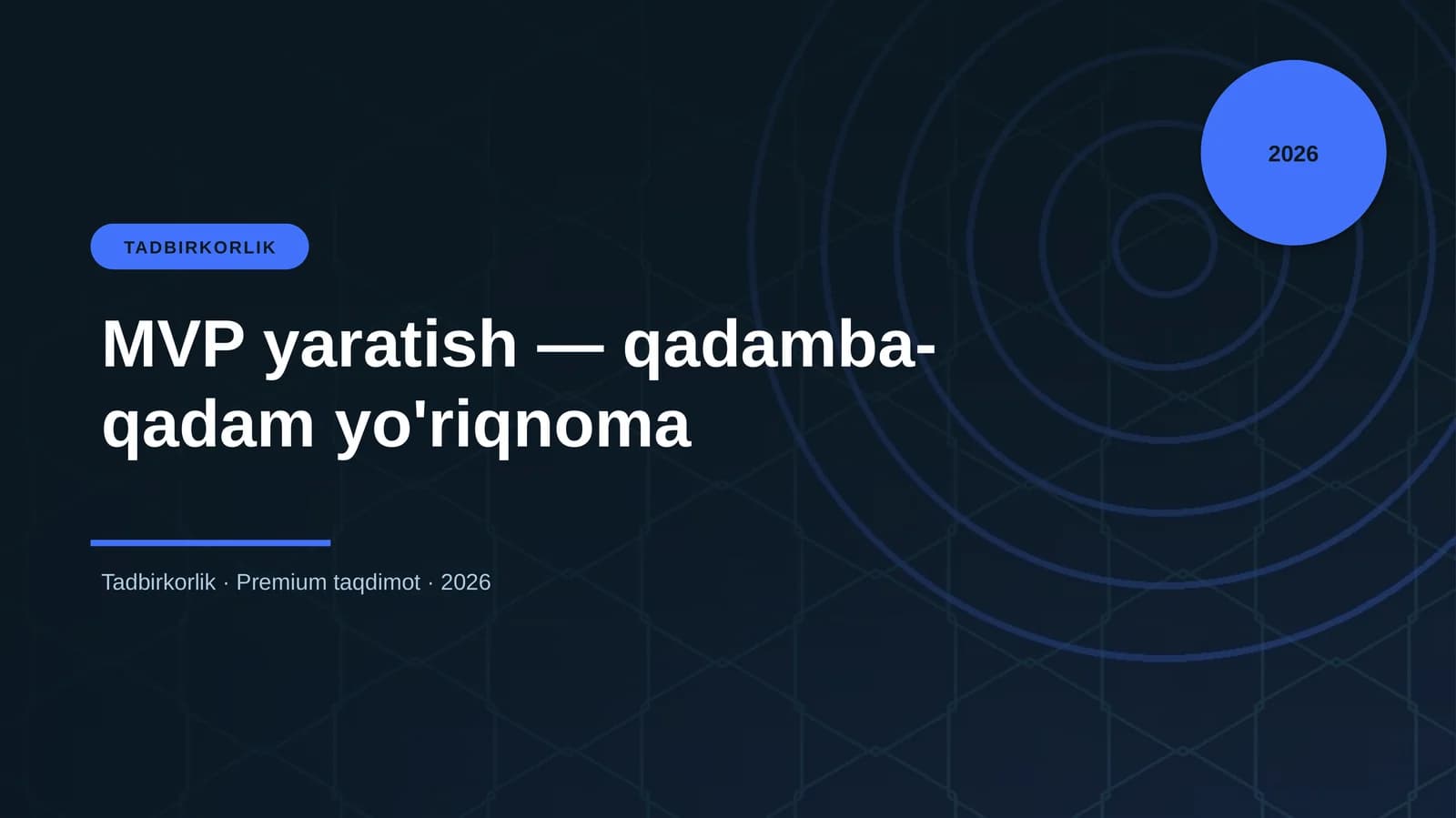 MVP yaratish — qadamba-qadam yo'riqnoma