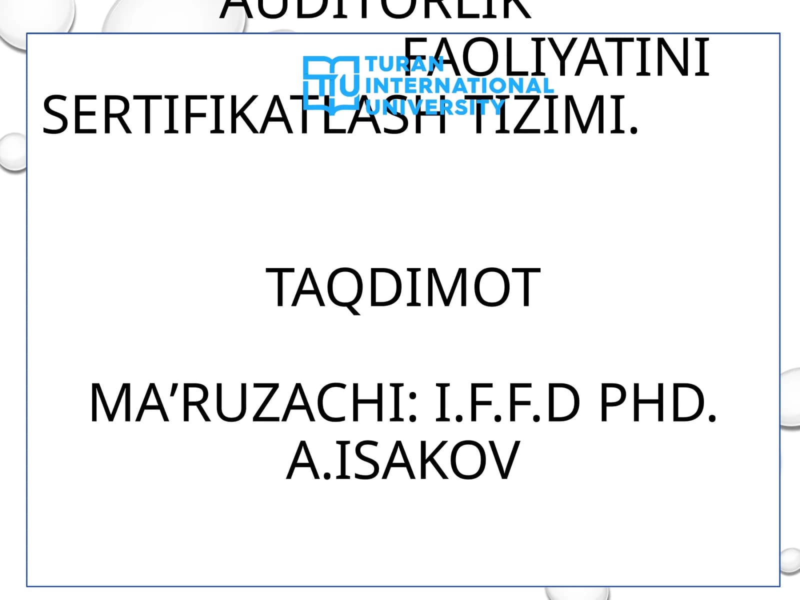 O‘zbekiston Respublikasida auditorlik faoliyatini sertifikatlash tizimi