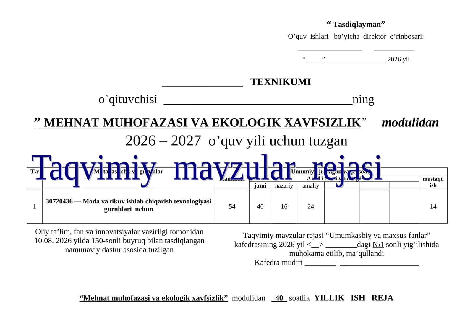 MEHNAT MUHOFAZASI VA EKOLOGIK XAVFSIZLIK modul taqvim mavzular rejasi