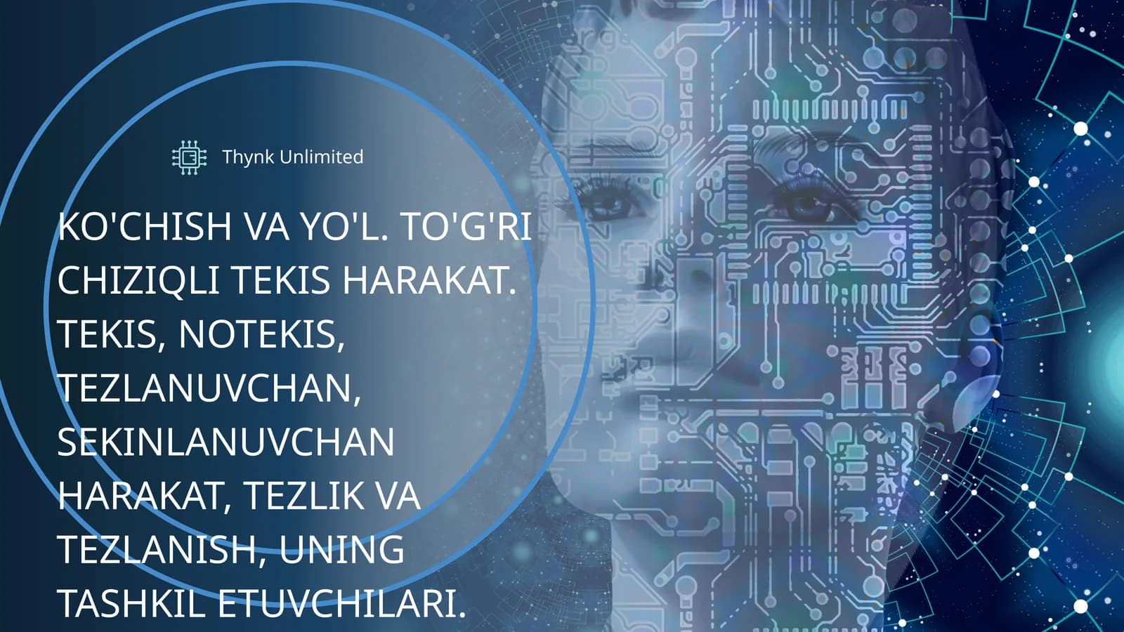 KO'CHISH VA YO'L. TO'G'RI CHIZIQLI TEKIS HARAKAT. TEKIS, NOTEKIS, TEZLANUVCHAN, SEKINLANUVCHAN HARAKAT, TEZLIK VA TEZLANISH, UNING TASHKIL ETUVCHILARI. TORTISHISH KUCHLARI. BUTUN OLAM TORTISHISH QONUNI