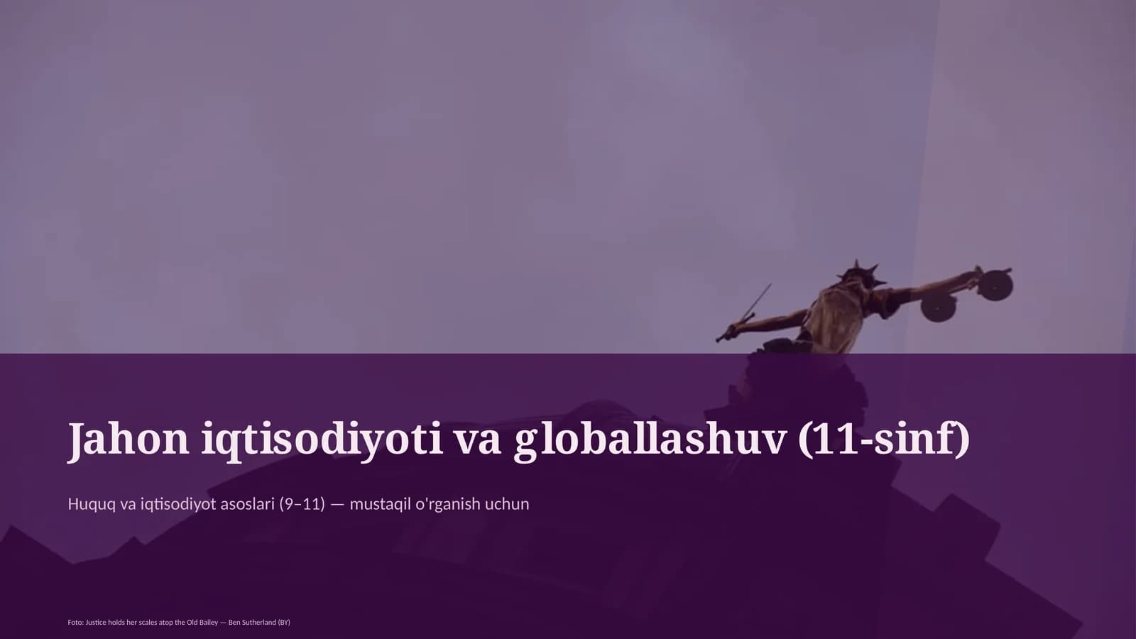 Huquq va iqtisodiyot asoslari (9–11)