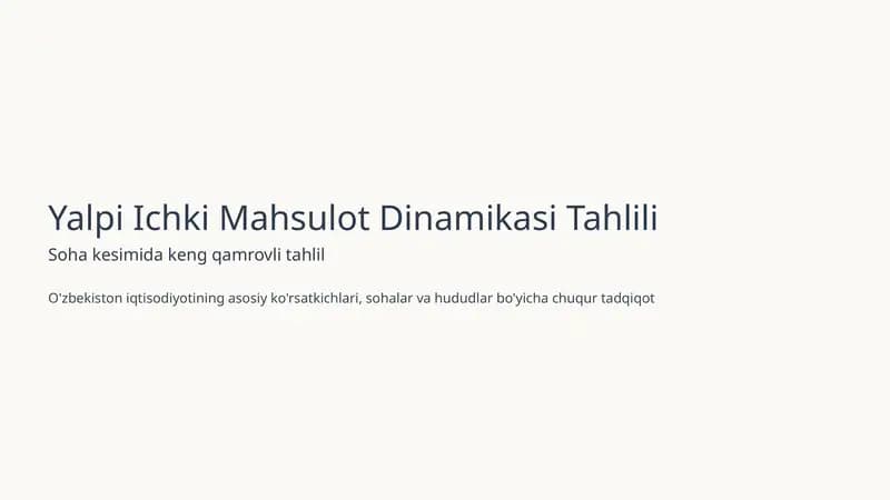 Yalpi Ichki Mahsulot Dinamikasi Tahlili