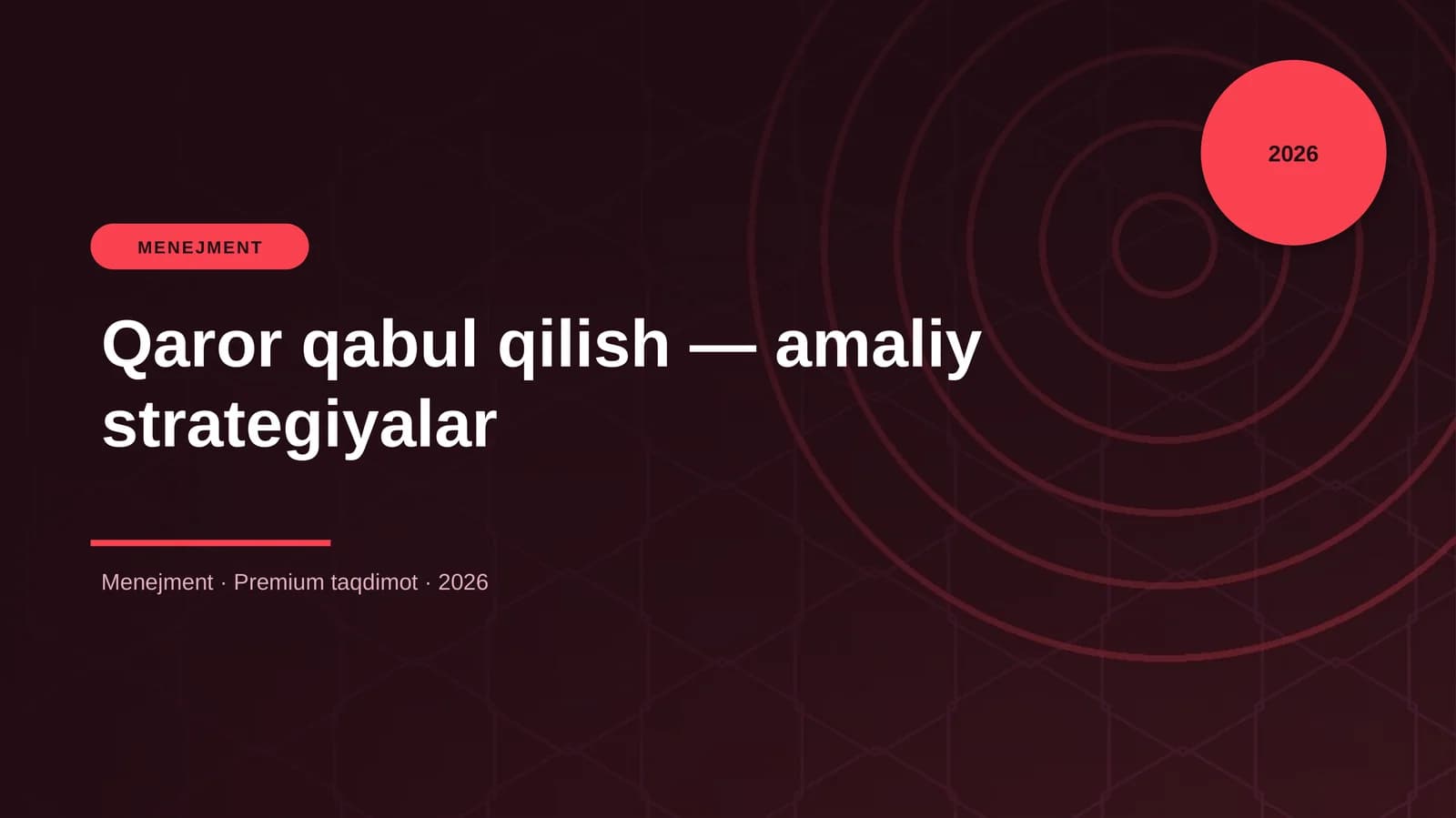 Qaror qabul qilish — amaliy strategiyalar
