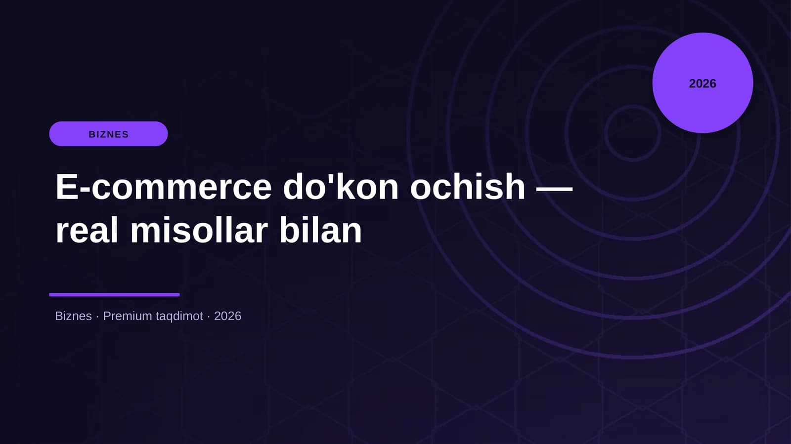 E-commerce do'kon ochish — real misollar bilan
