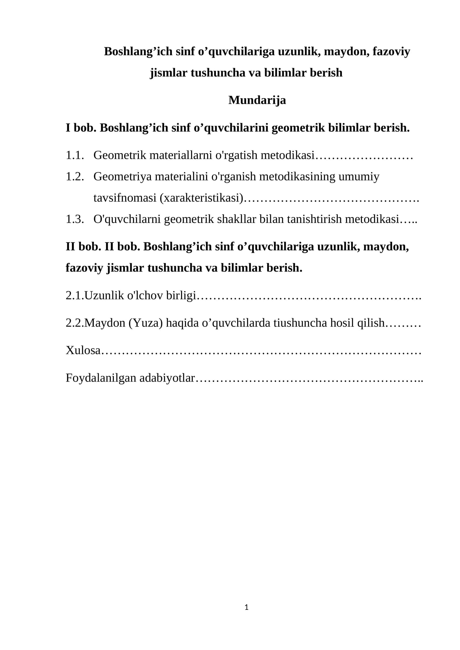 Boshlang’ich sinf o’quvchilariga uzunlik, maydon, fazoviy jismlar tushuncha va bilimlar berish