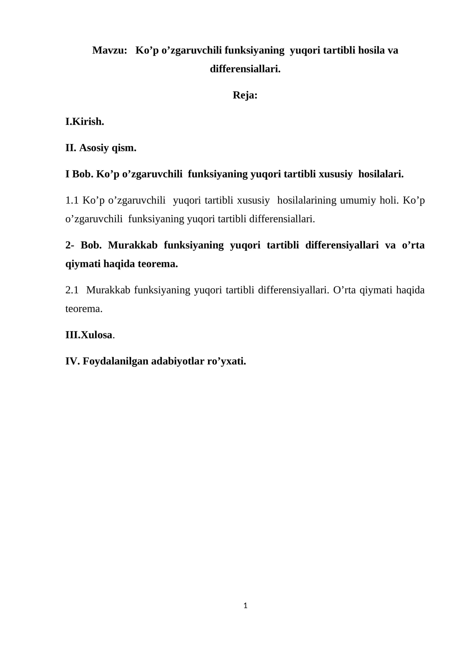 Ko’p o’zgaruvchili funksiyaning yuqori tartibli hosila va differensiallari..