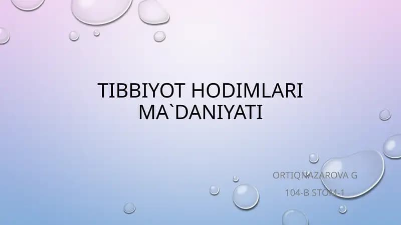 Tibbiyot hodimlarimadaniyati