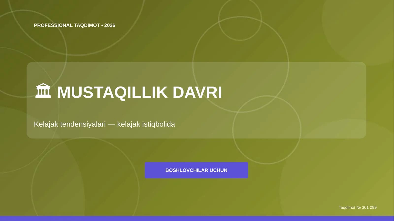 MUSTAQILLIK DAVRI Kelajak tendensiyalari