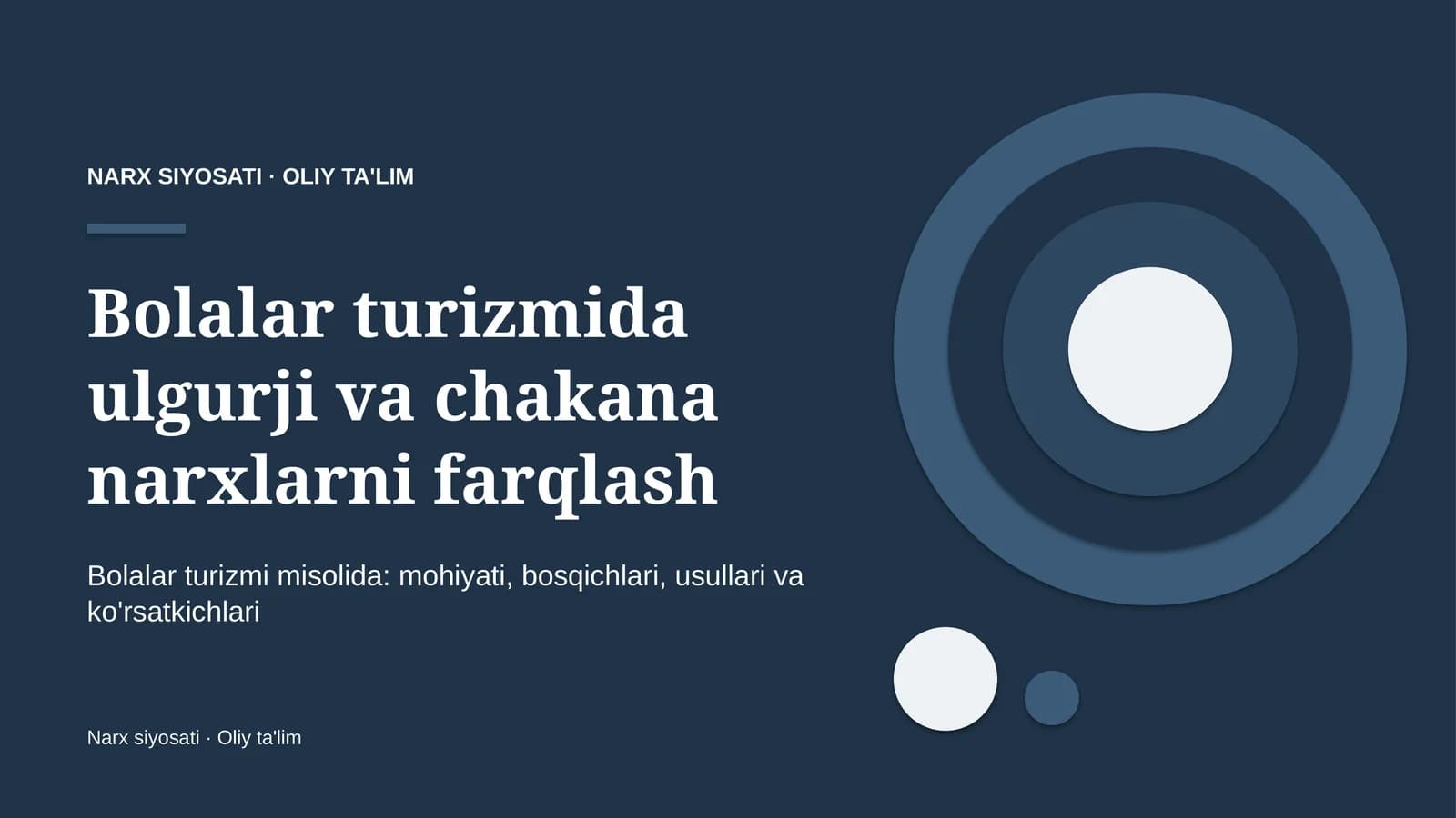 bolalar turizmida ulgurji va chakana narxlarni farqlash 7887