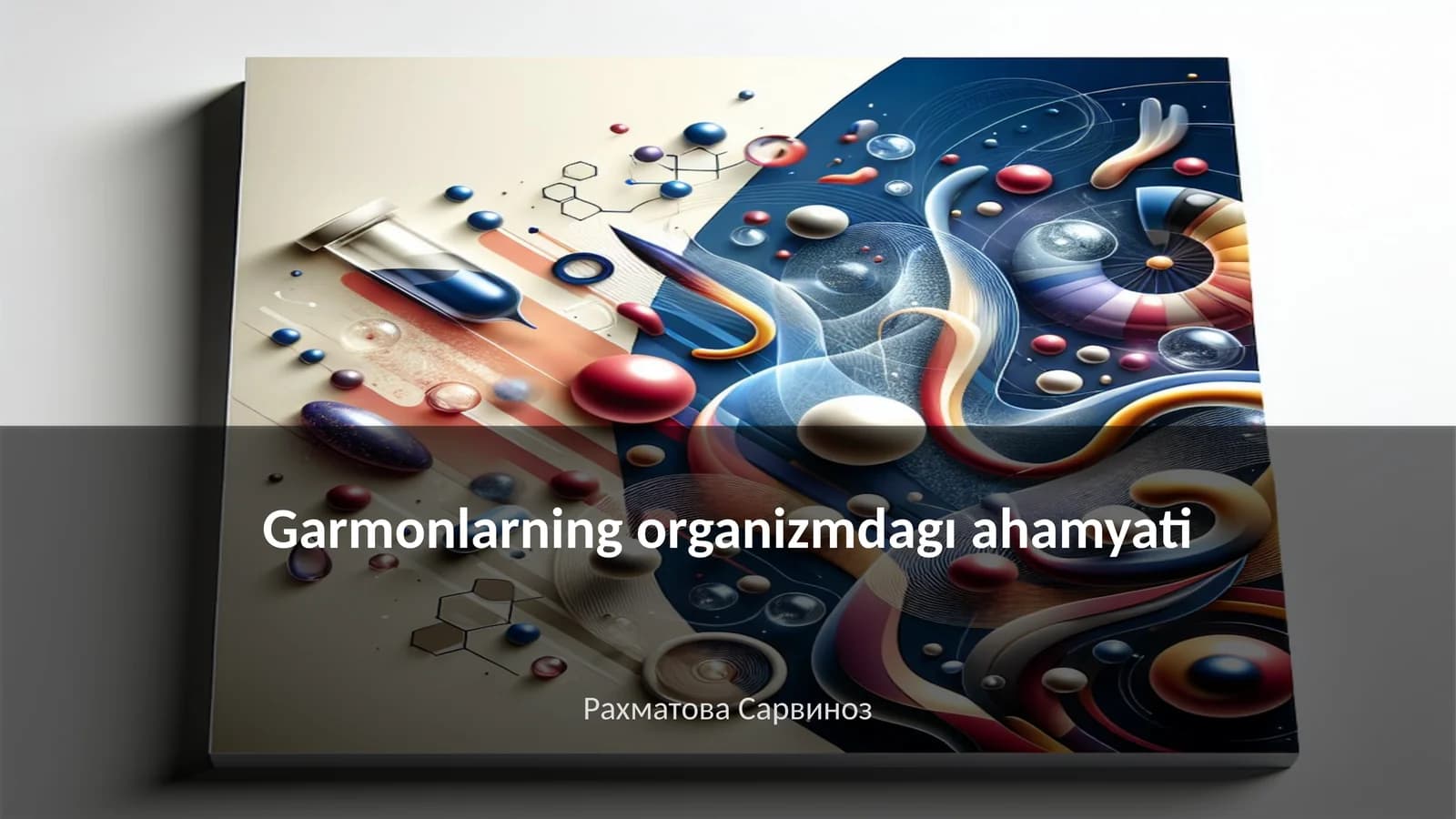 Garmonlarning organizmdagı ahamyati