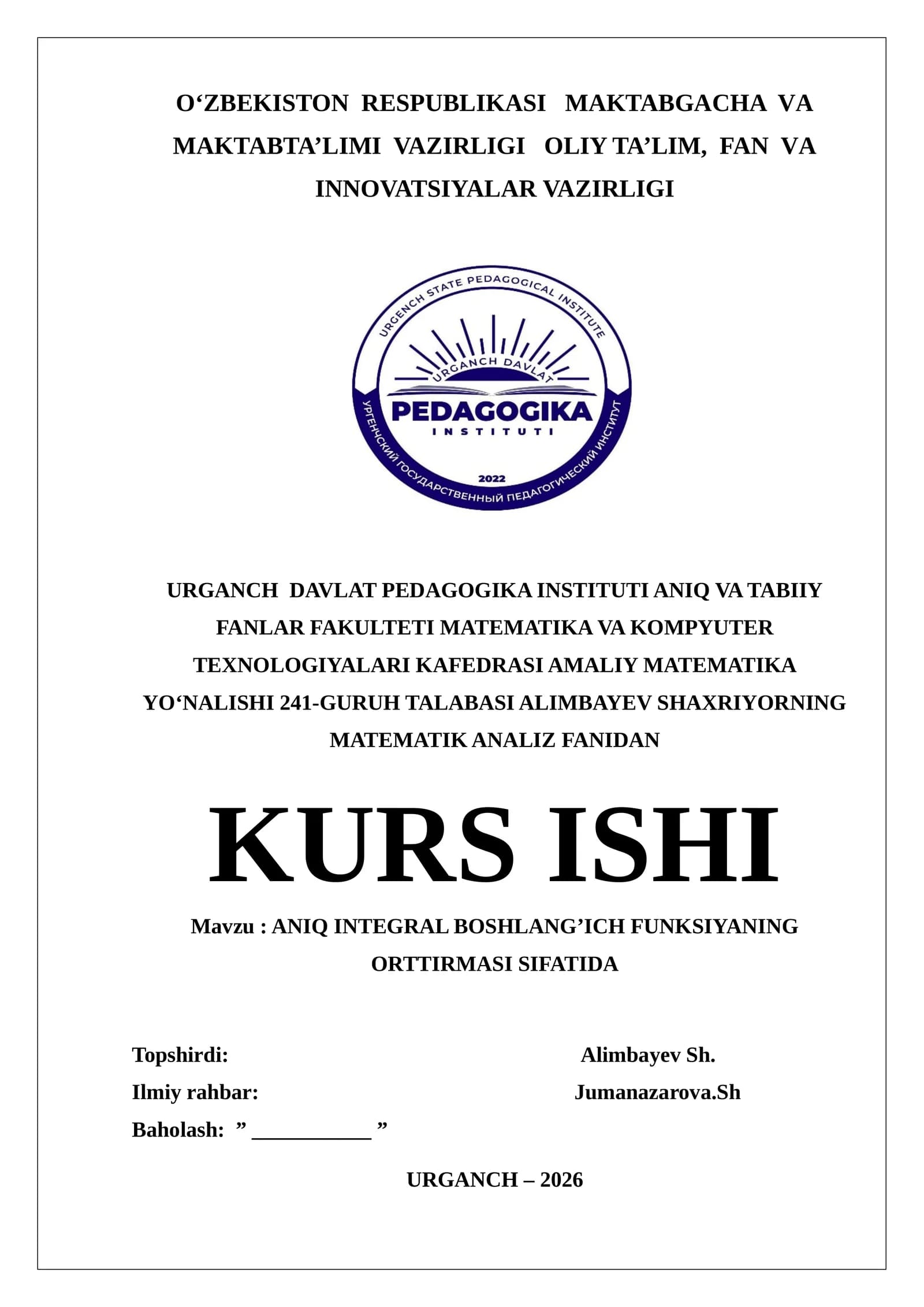 Aniq Integralning Boshlang'ich Funksiyasi Sifatida Ortirmasi