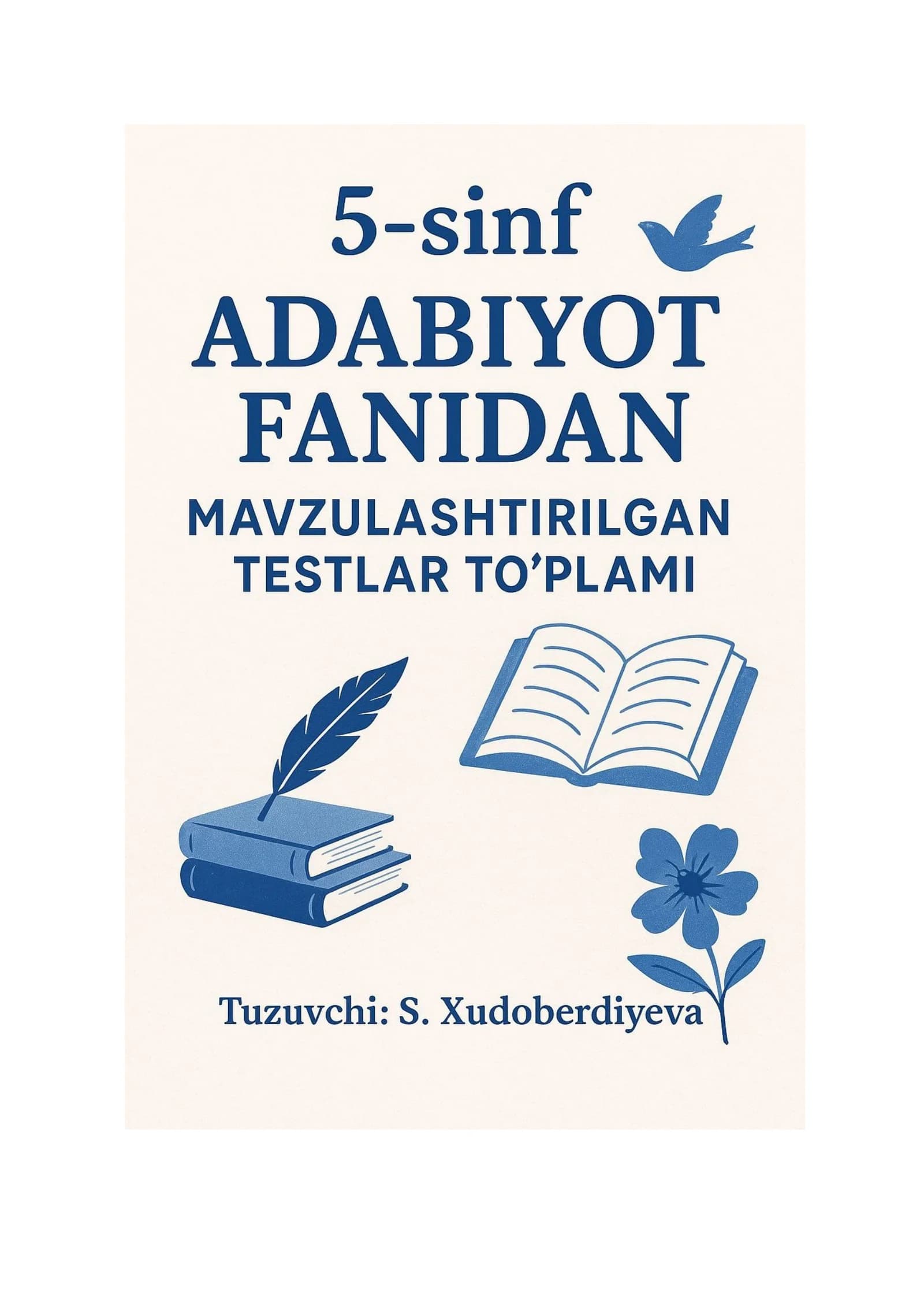 Adabiyot olamiga sayohat - TEST SAVOLLARI