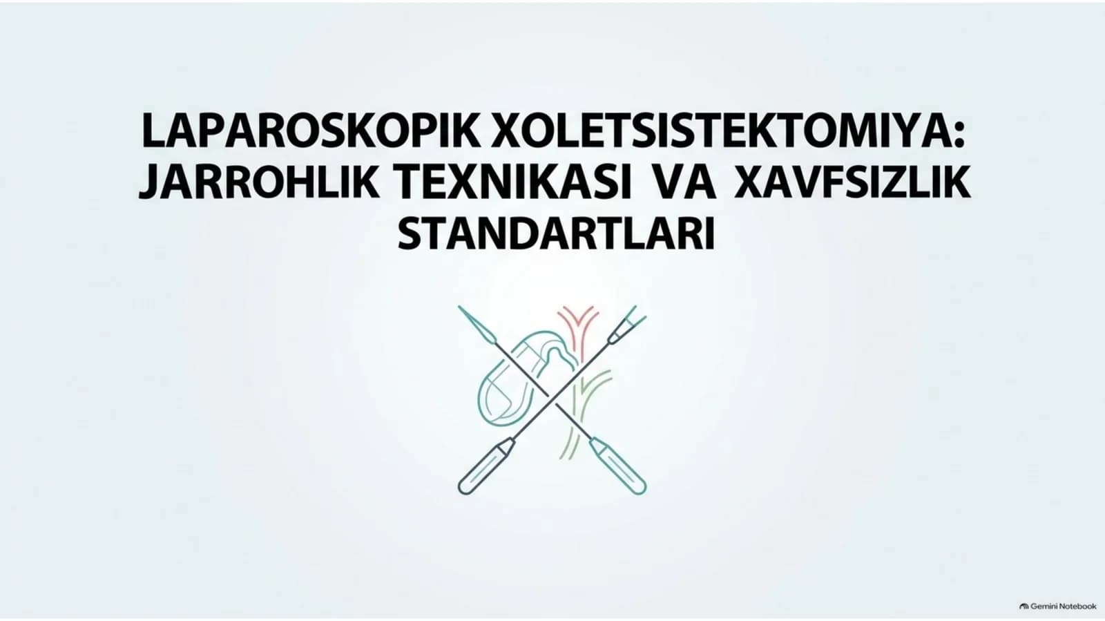 Laparoskopik xoletsistektomiya: texnika va xavfsizlik | 15 slayd