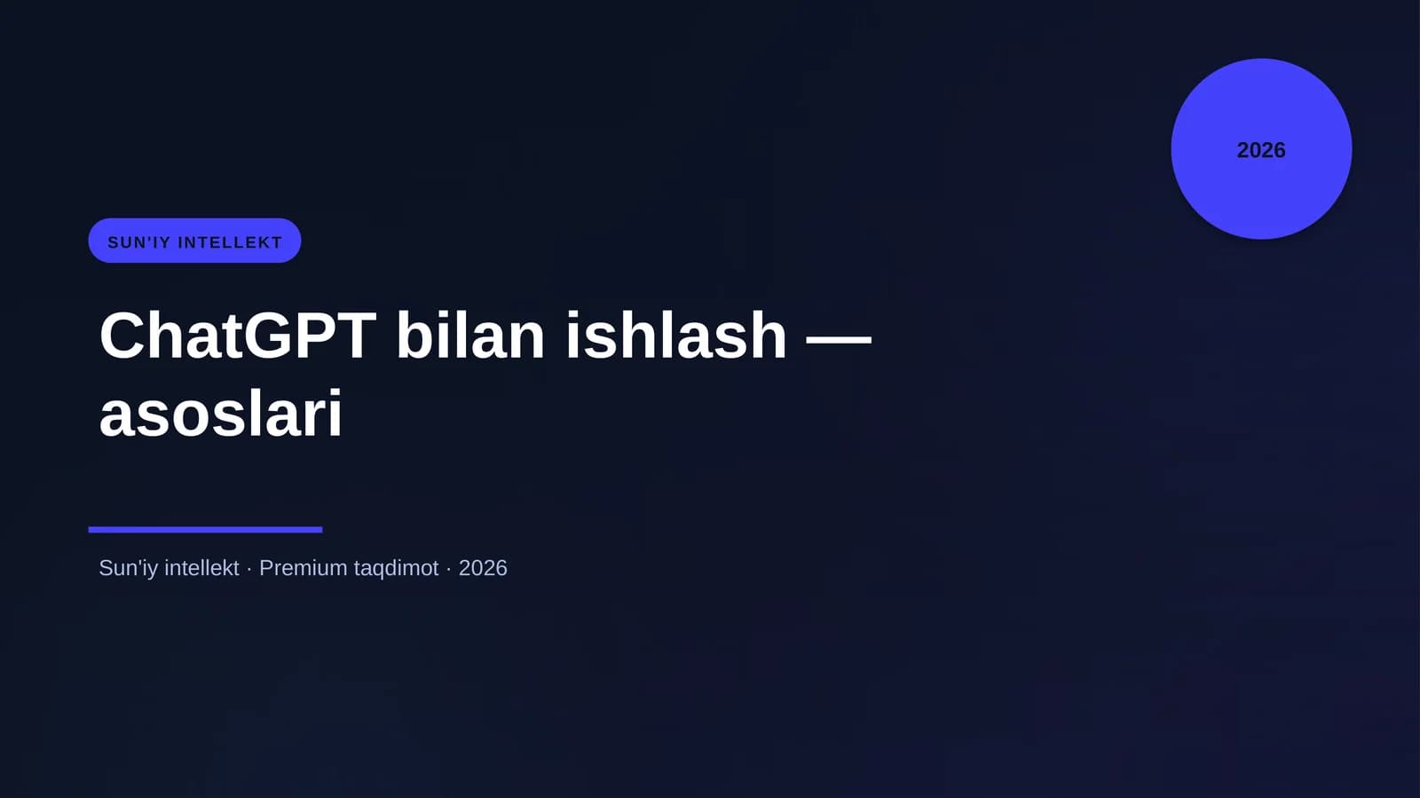 ChatGPT bilan ishlash — asoslari