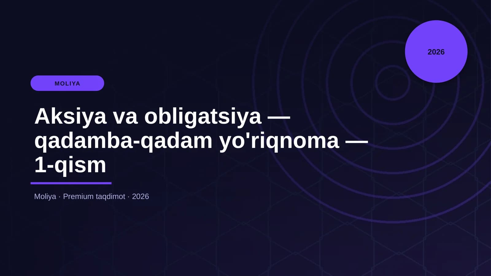 Aksiya va obligatsiya — qadamba-qadam yo'riqnoma — 1