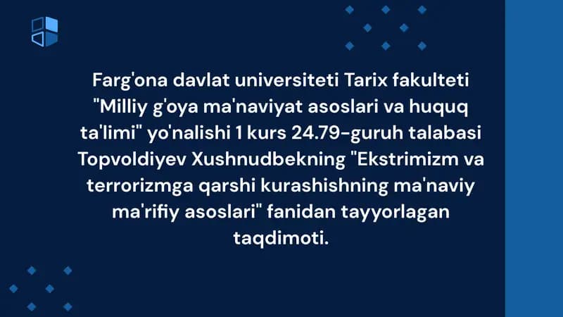 "Ekstrimizm va terrorizmga qarshi kurashishning ma'naviy ma'rifiy asoslari"