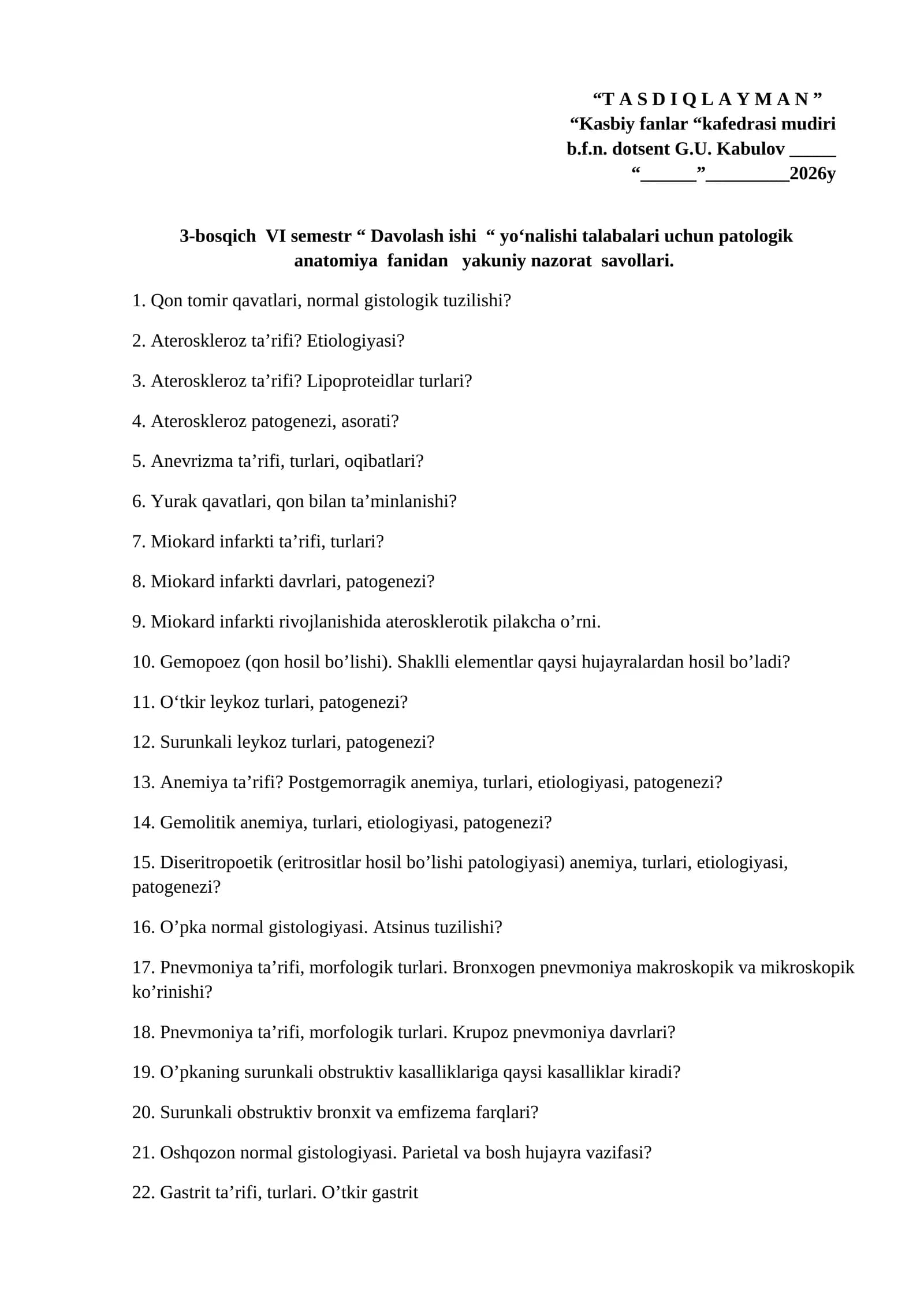 Davolash ishi: Patologik Anatomiyadan Yakuniy nazorat Savollari