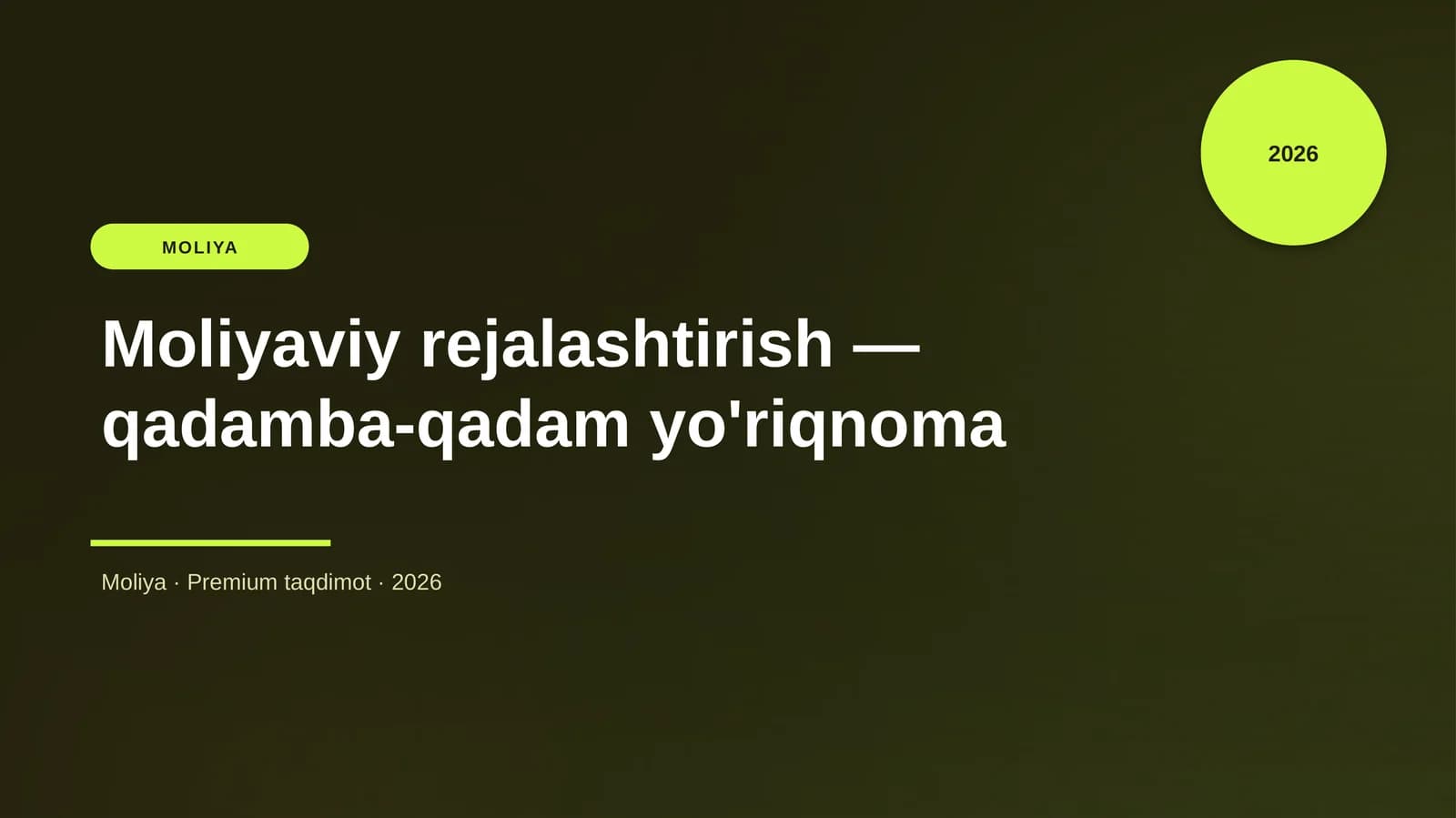 Moliyaviy rejalashtirish — qadamba-qadam yo'riqnoma
