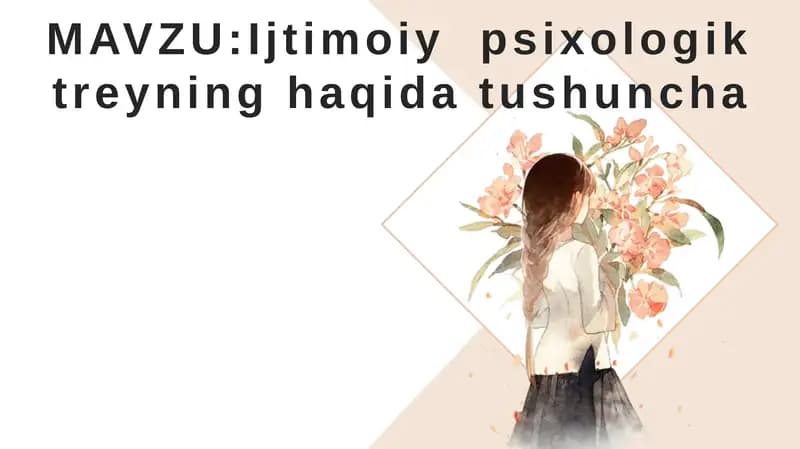 Ijtimoiy  psixologik treyning haqida tushuncha