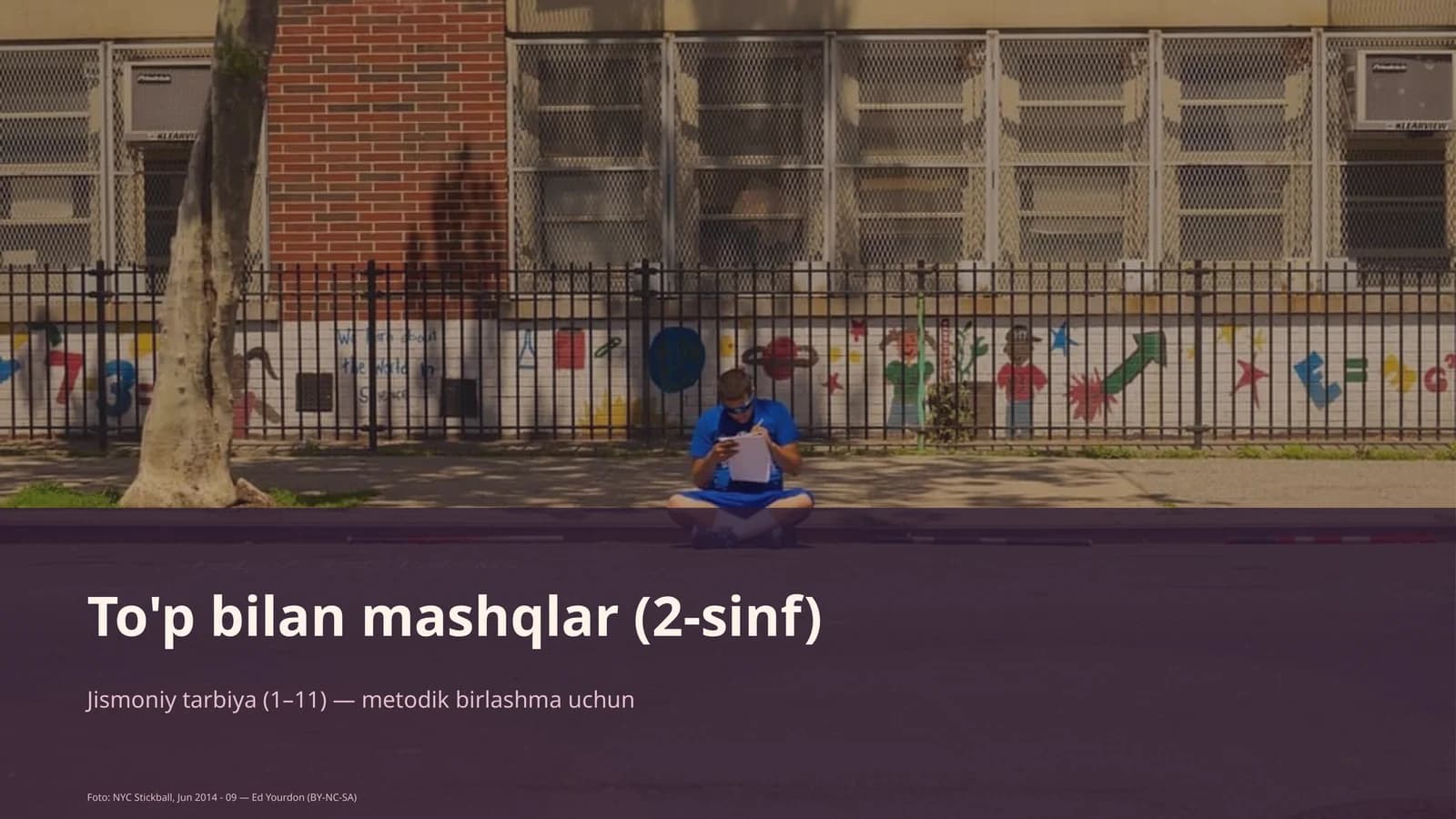 To'p bilan mashqlar (2-sinf)