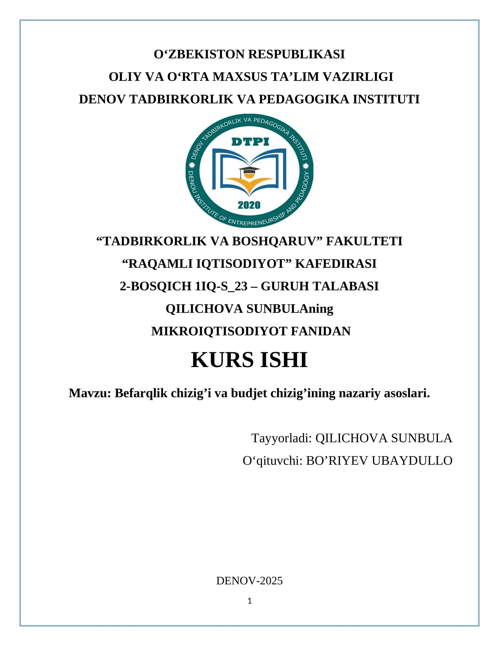 Befarqlik chizig’i va budjet chizig’ining nazariy asoslari. Kurs ishi