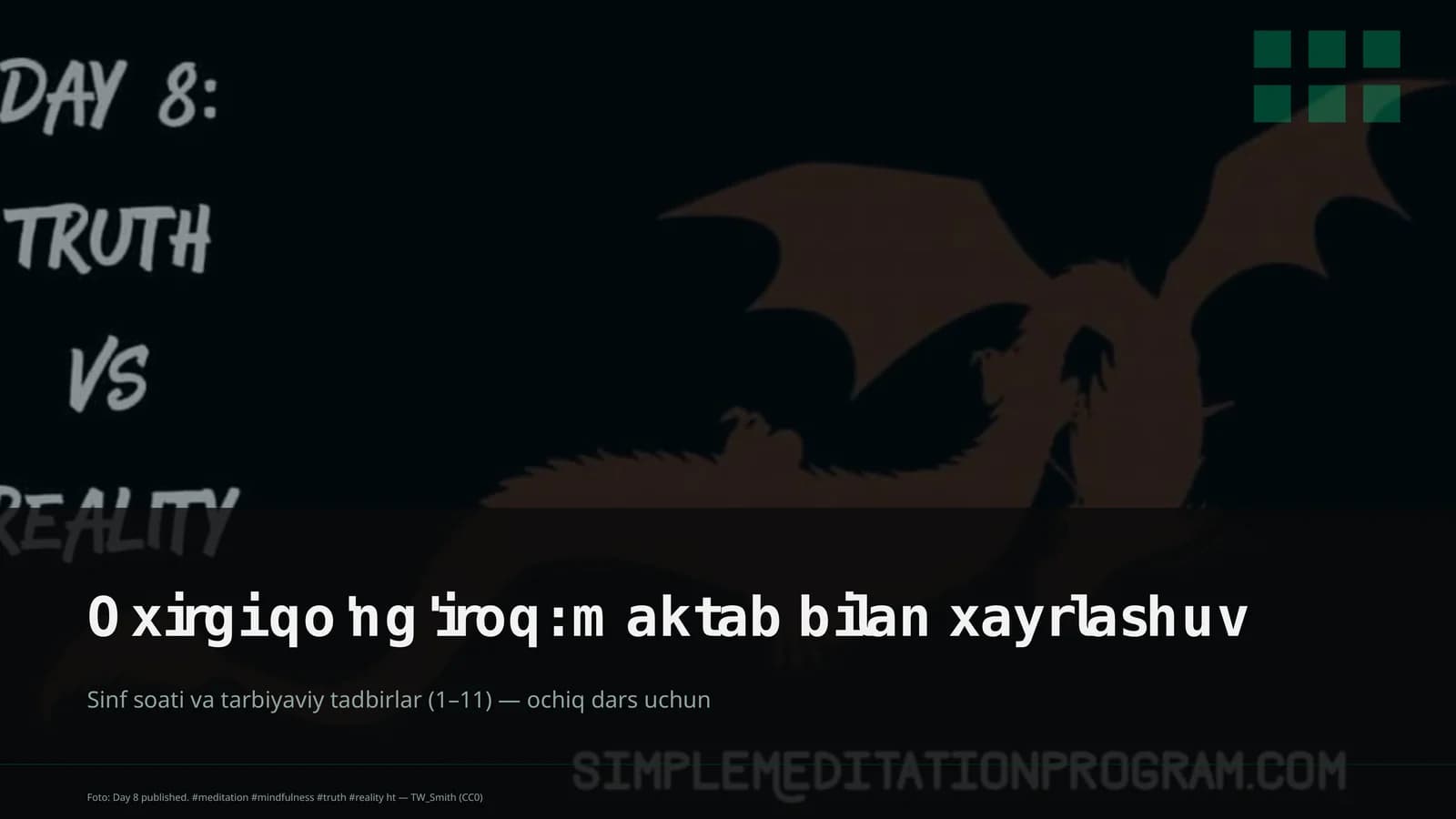 Sinf soati va tarbiyaviy tadbirlar (1– 11) — ochiq dars uchun