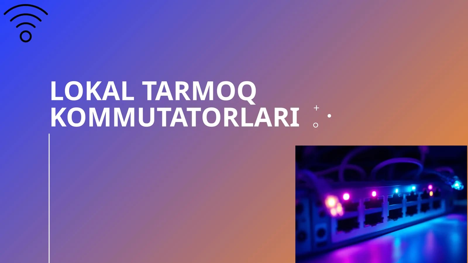 Lokal tarmoq kommutatorlari