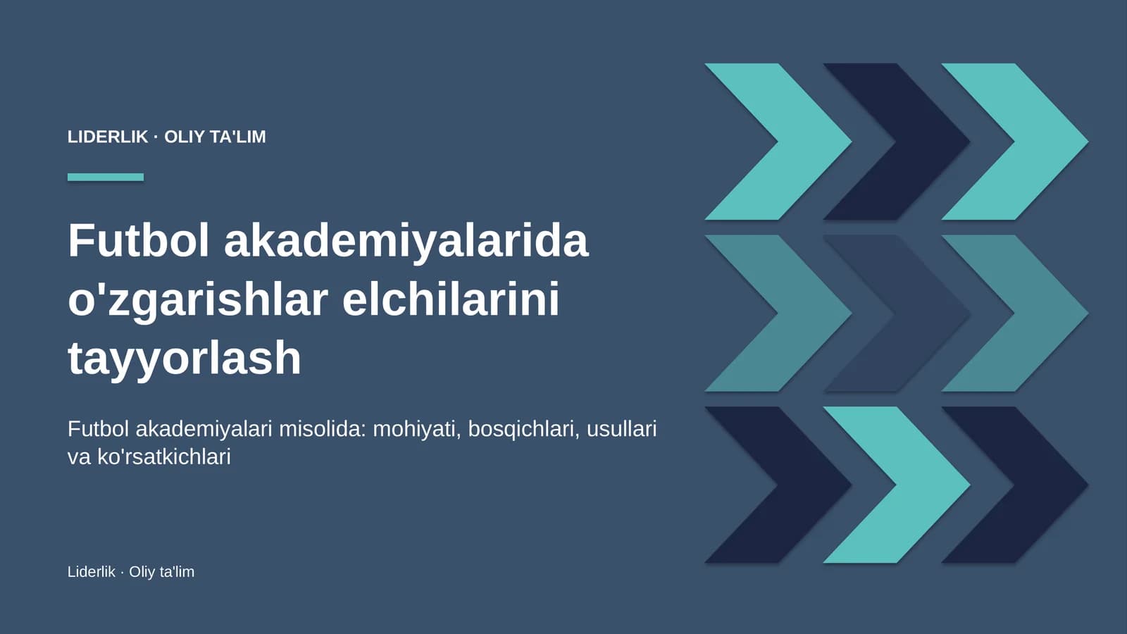 futbol akademiyalarida o'zgarishlar elchilarini tayyorlash 5526