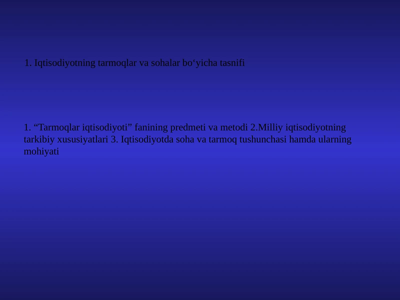Iqtisodiyotning tarmoqlar va sohalar boʻyicha tasnifi
