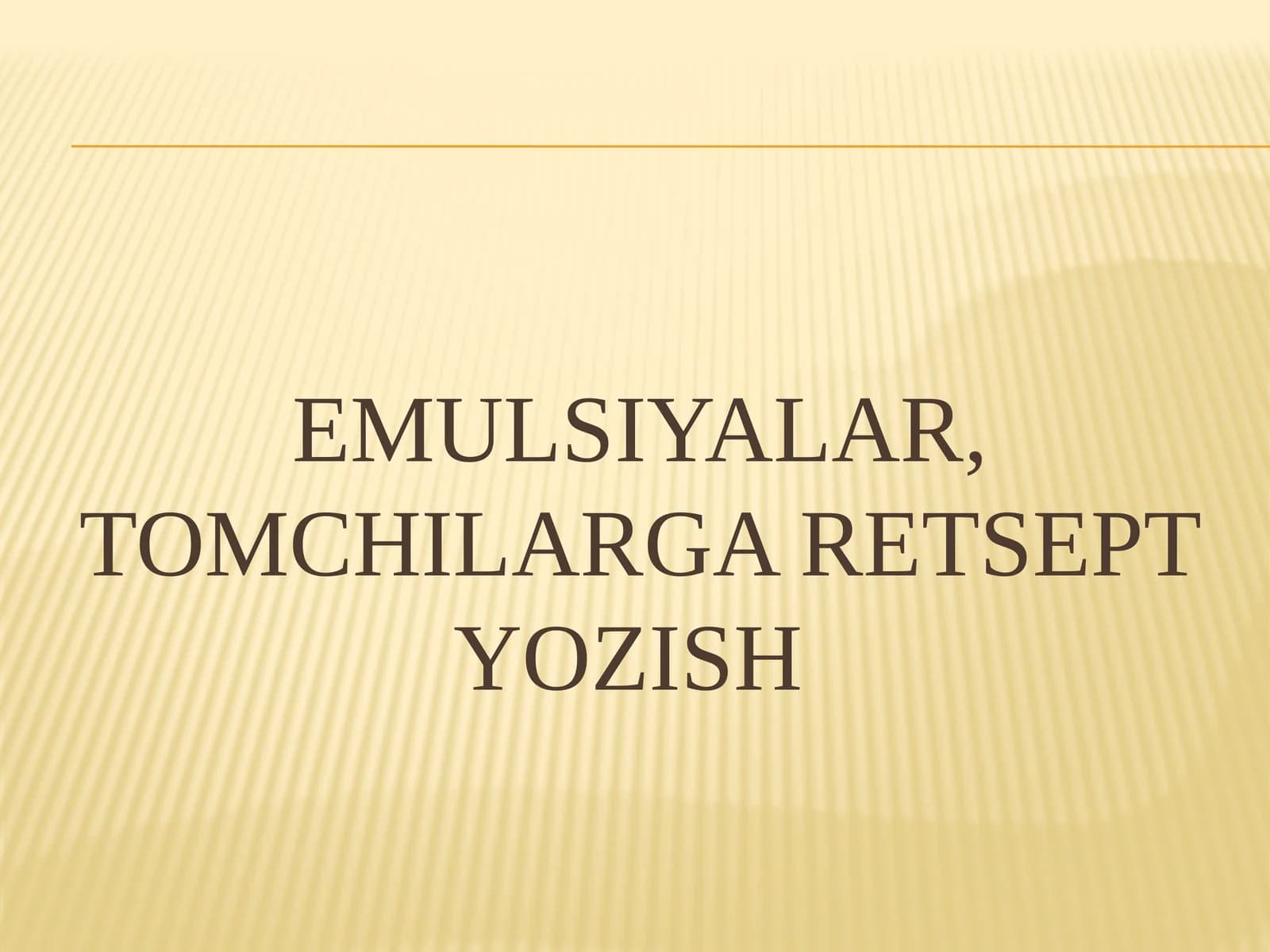 Emulsiyalar, tomchilarga retsept yozish