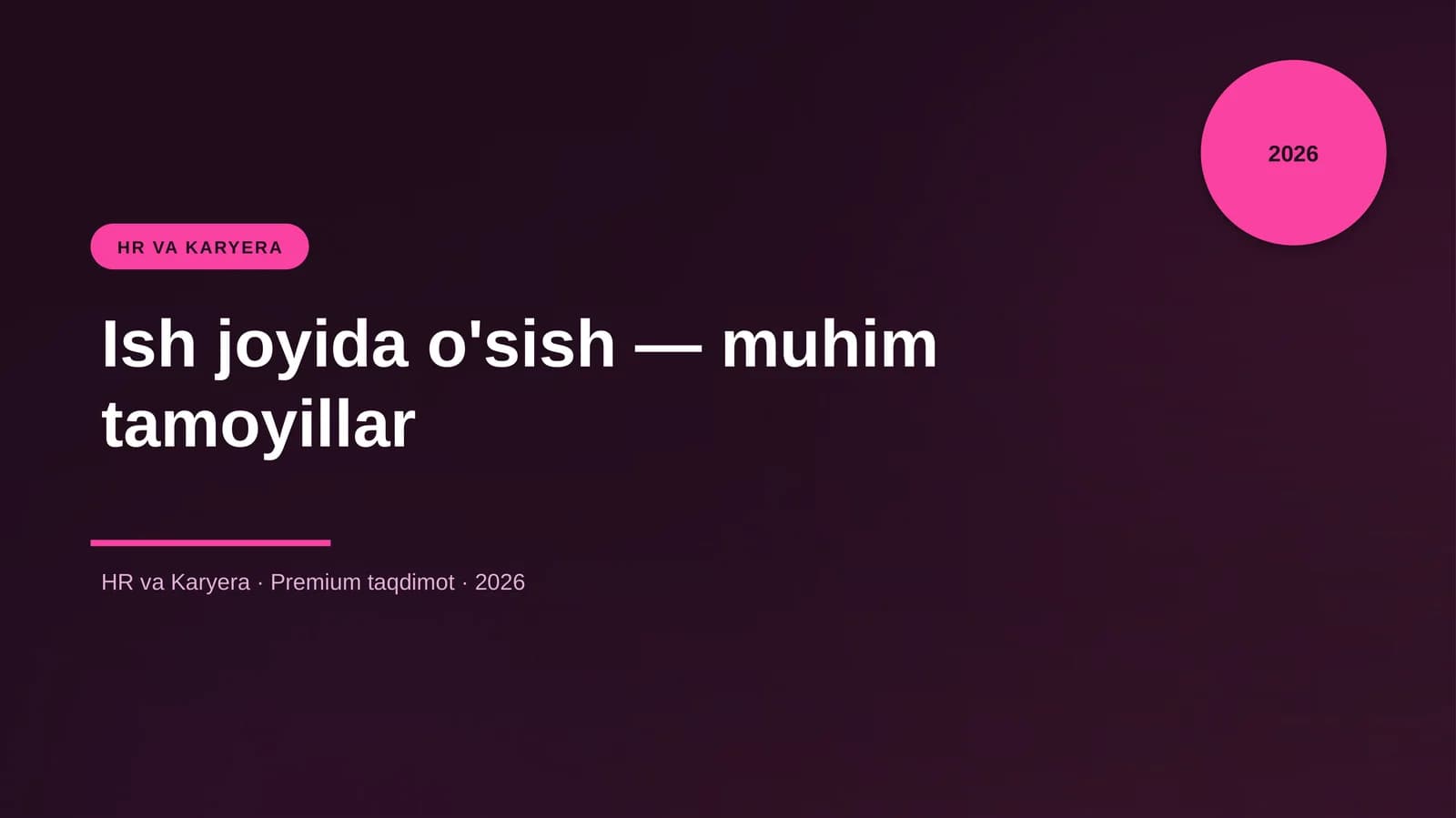 Ish joyida o'sish — muhim tamoyillar