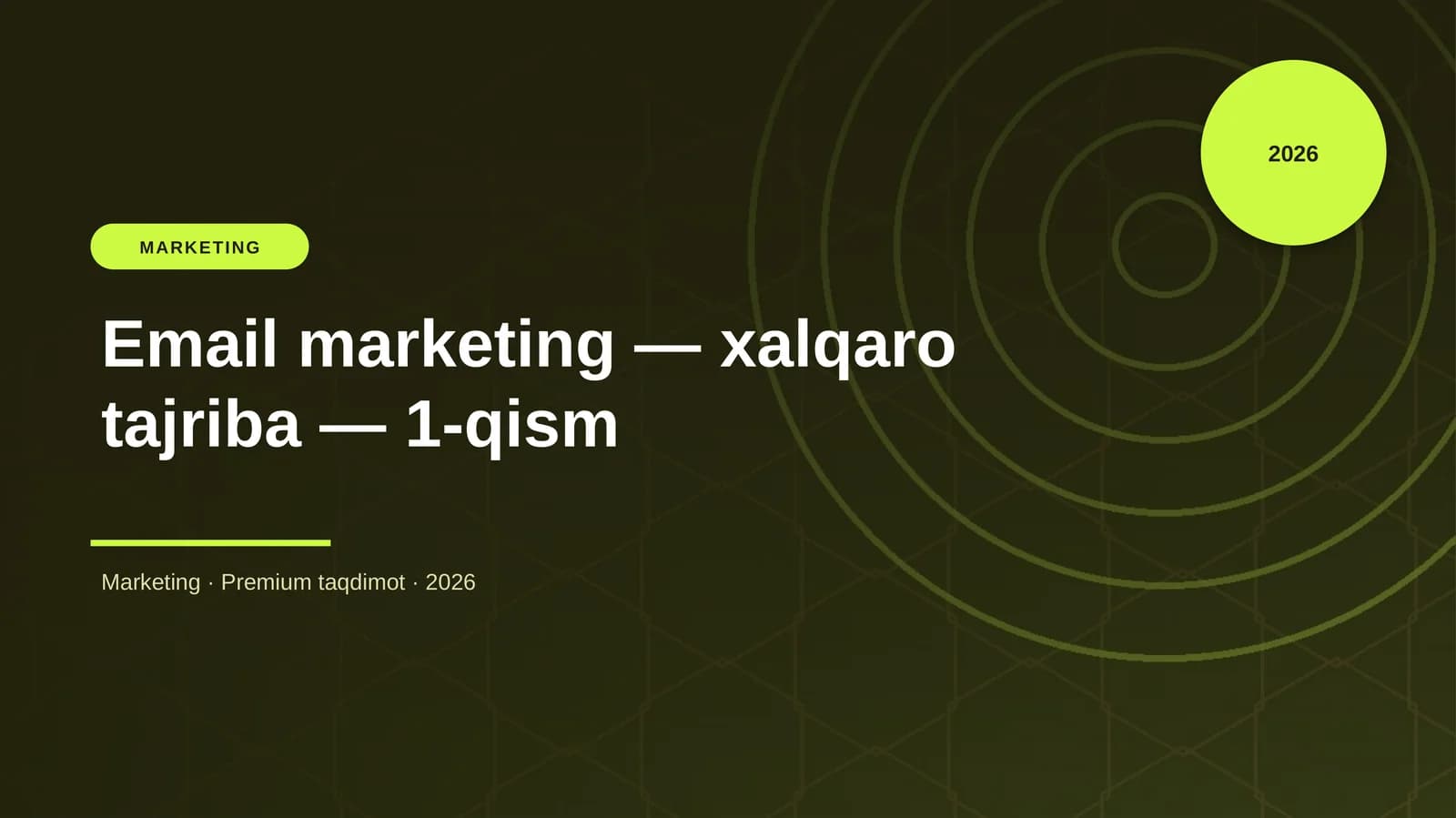 Email marketing — xalqaro tajriba — 1-qism