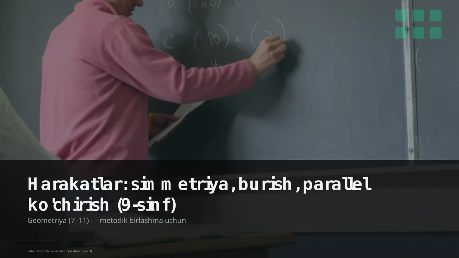 Geometriya (7-11) metodik birlashma