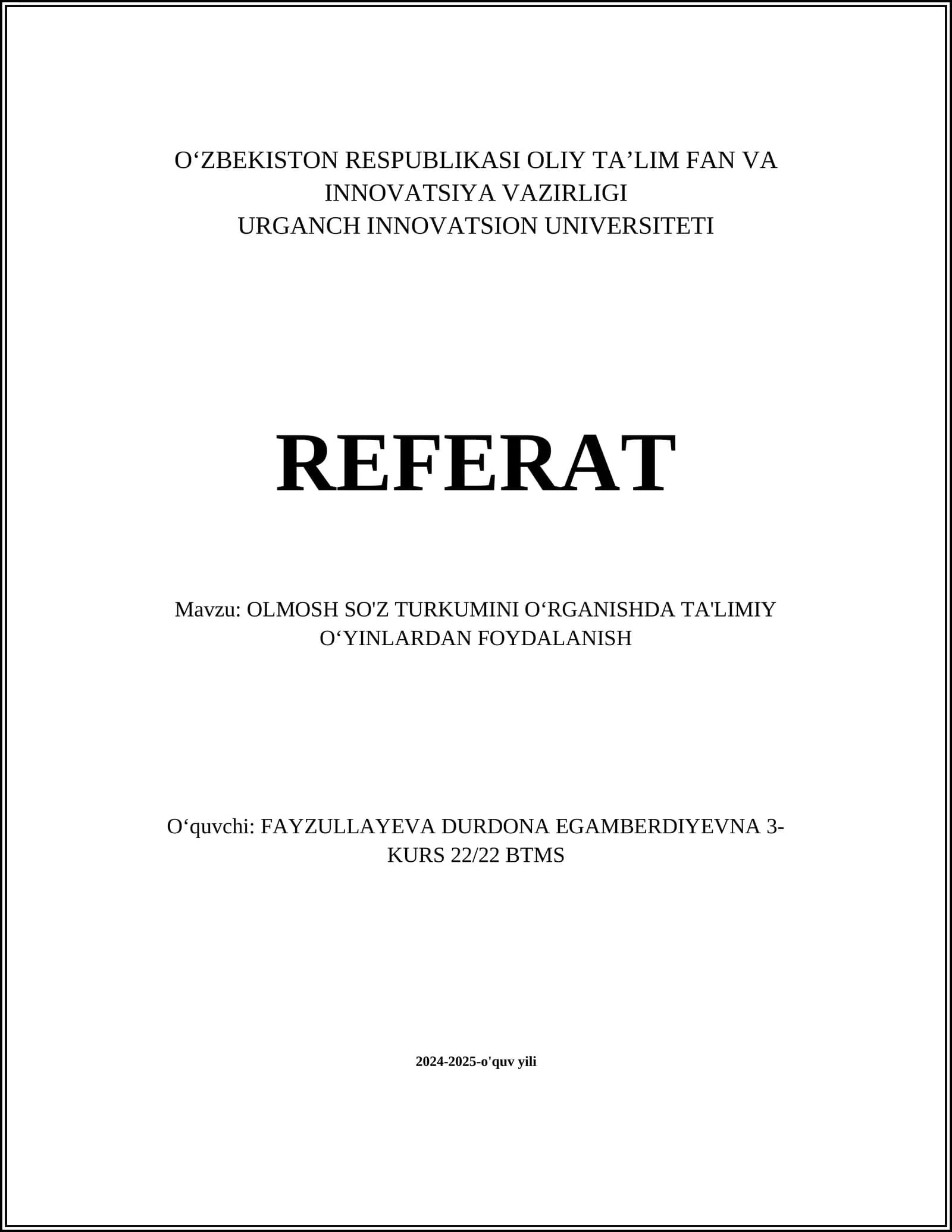 OLMOSH SO'Z TURKUMINI O‘RGANISHDA TA'LIMIY O‘YINLARDAN FOYDALANISH