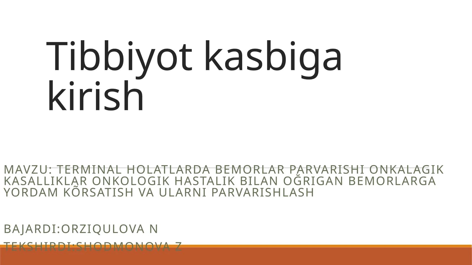 Tibbiyot kasbigakirish