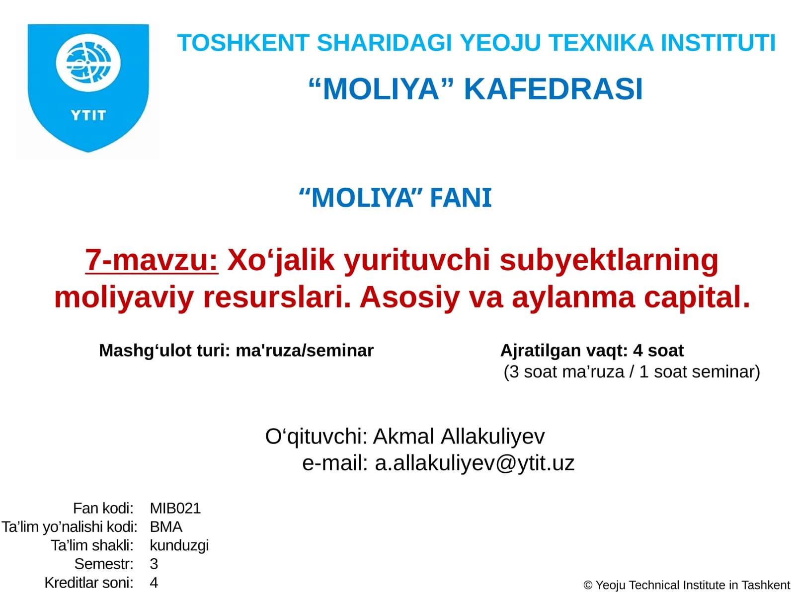 Xo‘jalik yurituvchisubyektlarningmoliyaviy resurslari. Asosiy va aylanmacapital