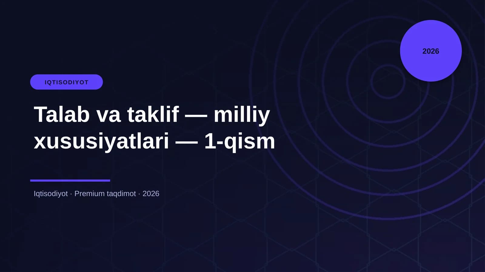Talab va taklif — milliy xususiyatlari — 1-qism
