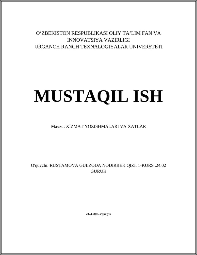 XIZMAT YOZISHMALARI VA XATLAR