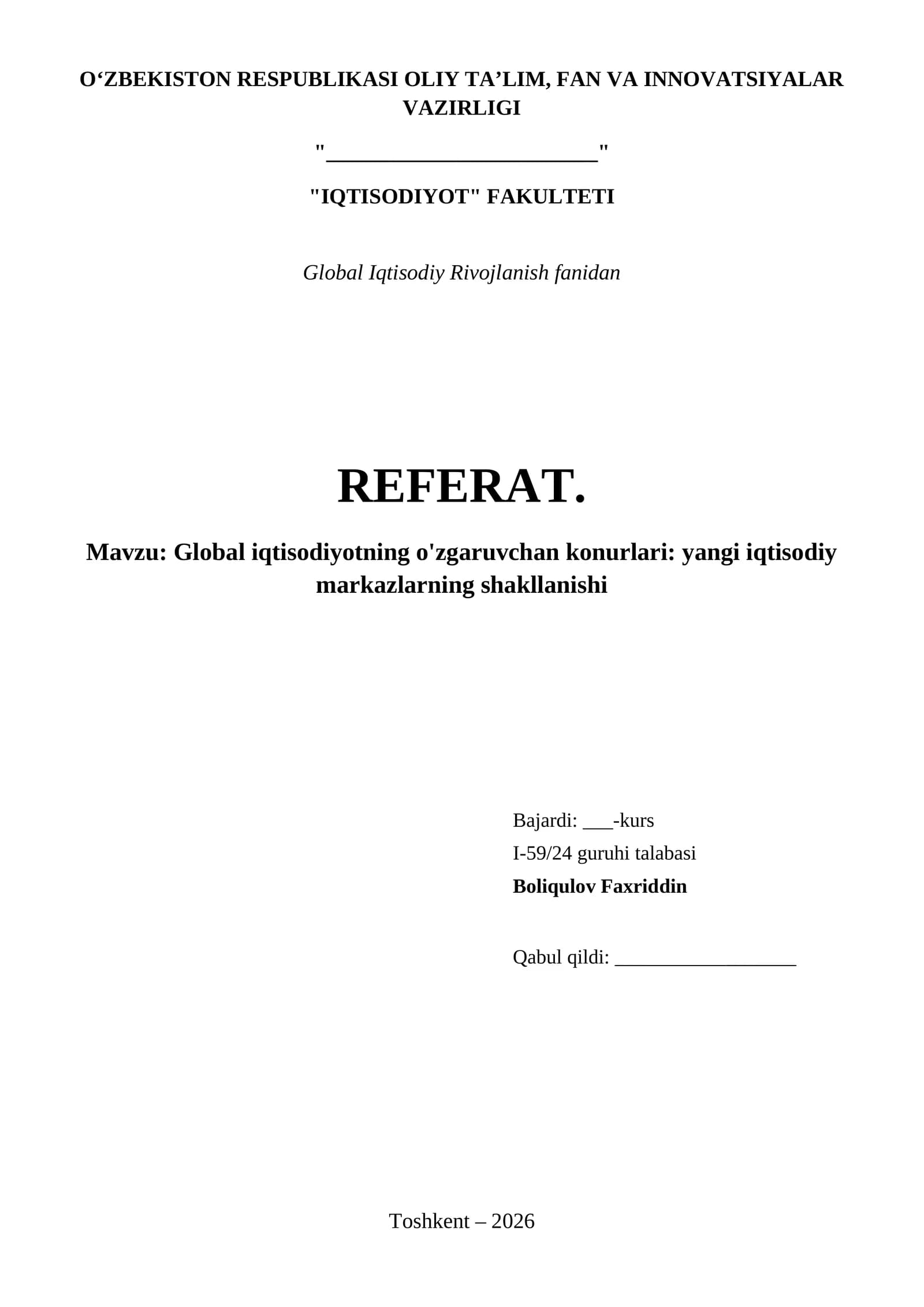 Global iqtisodiyotning o'zgaruvchan konurlari: yangi iqtisodiy markazlarning shakllanishi