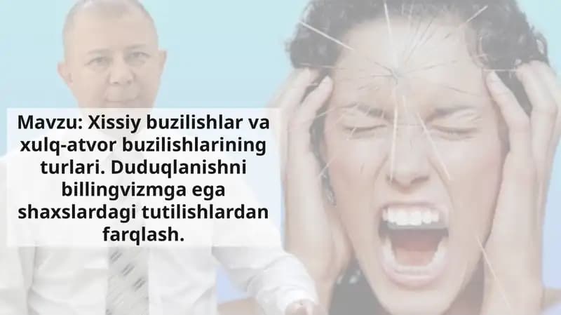 Hissiy Buzilishlar