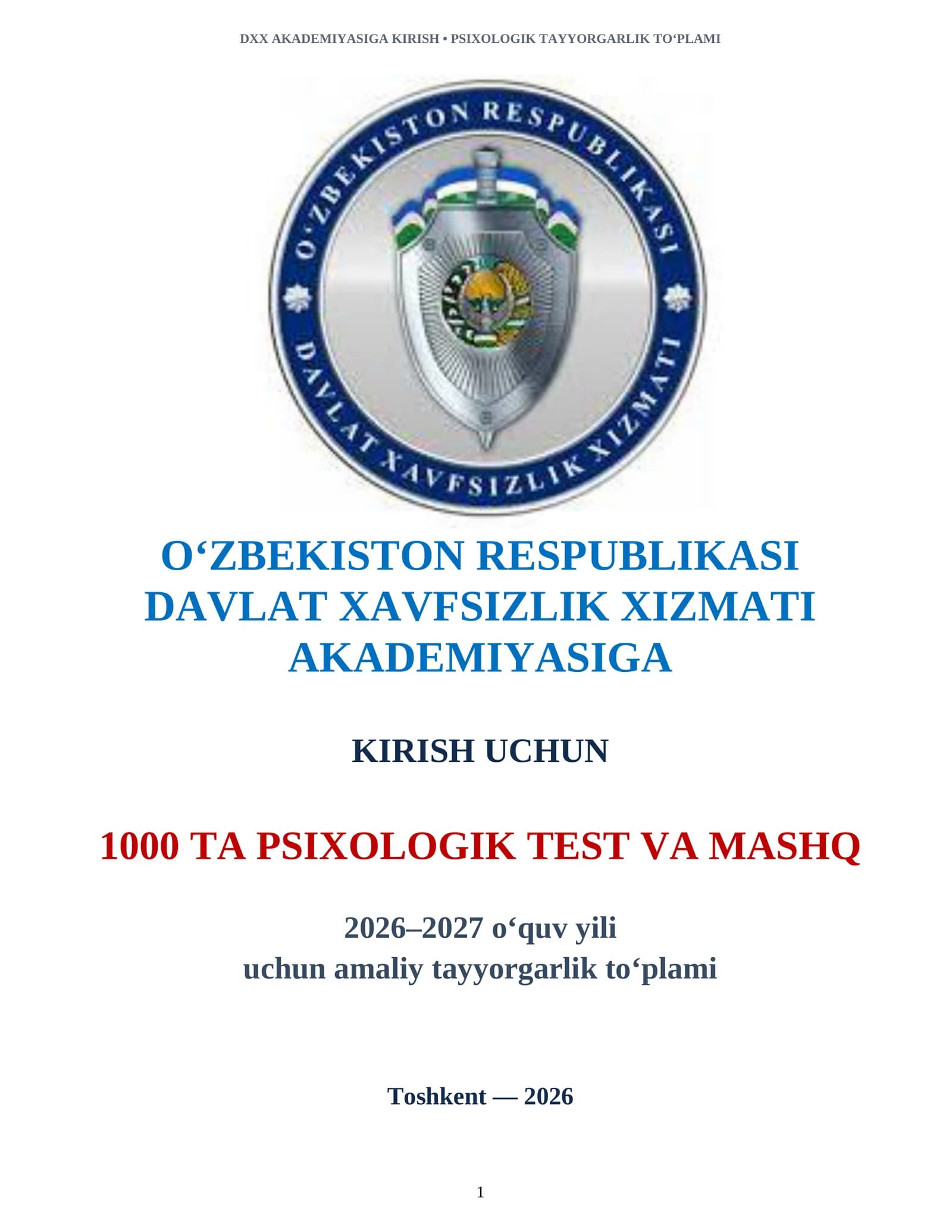 DXX AKADEMIYASIGA KIRISH 1000 TA PSIXOLOGIK TESTLAR TAYYORGARLIK TO‘PLAMI 2026-2027