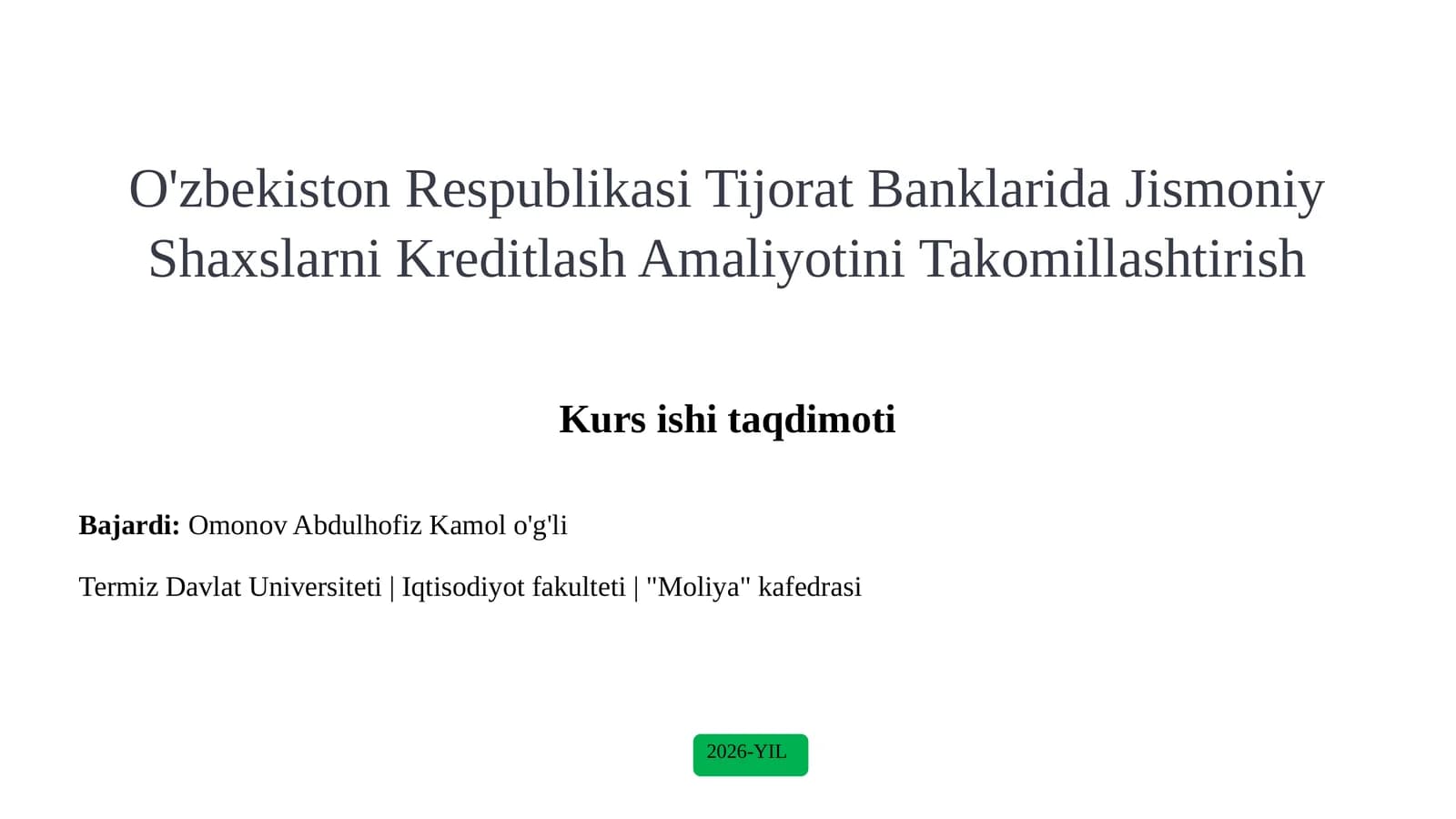 O'zbekiston Respublikasi Tijorat Banklarida Jismoniy Shaxslarni Kreditlash Amaliyotini Takomillashtirish