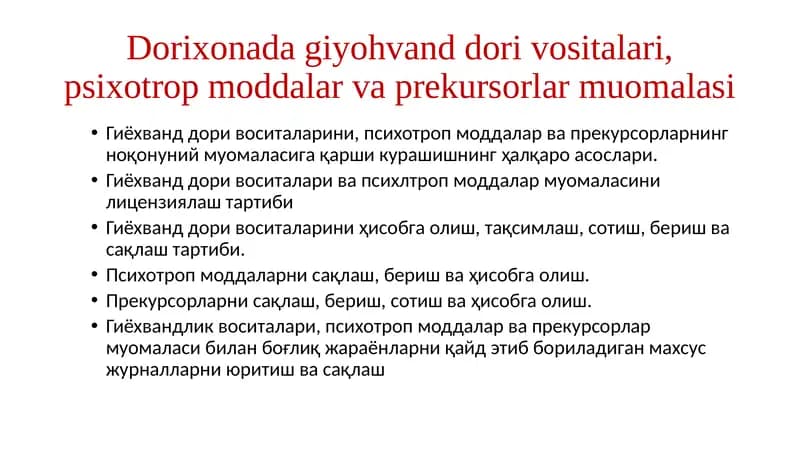 Гиёхванд дори воситалари, психотроп моддалар ва прекурсорлар муомаласи