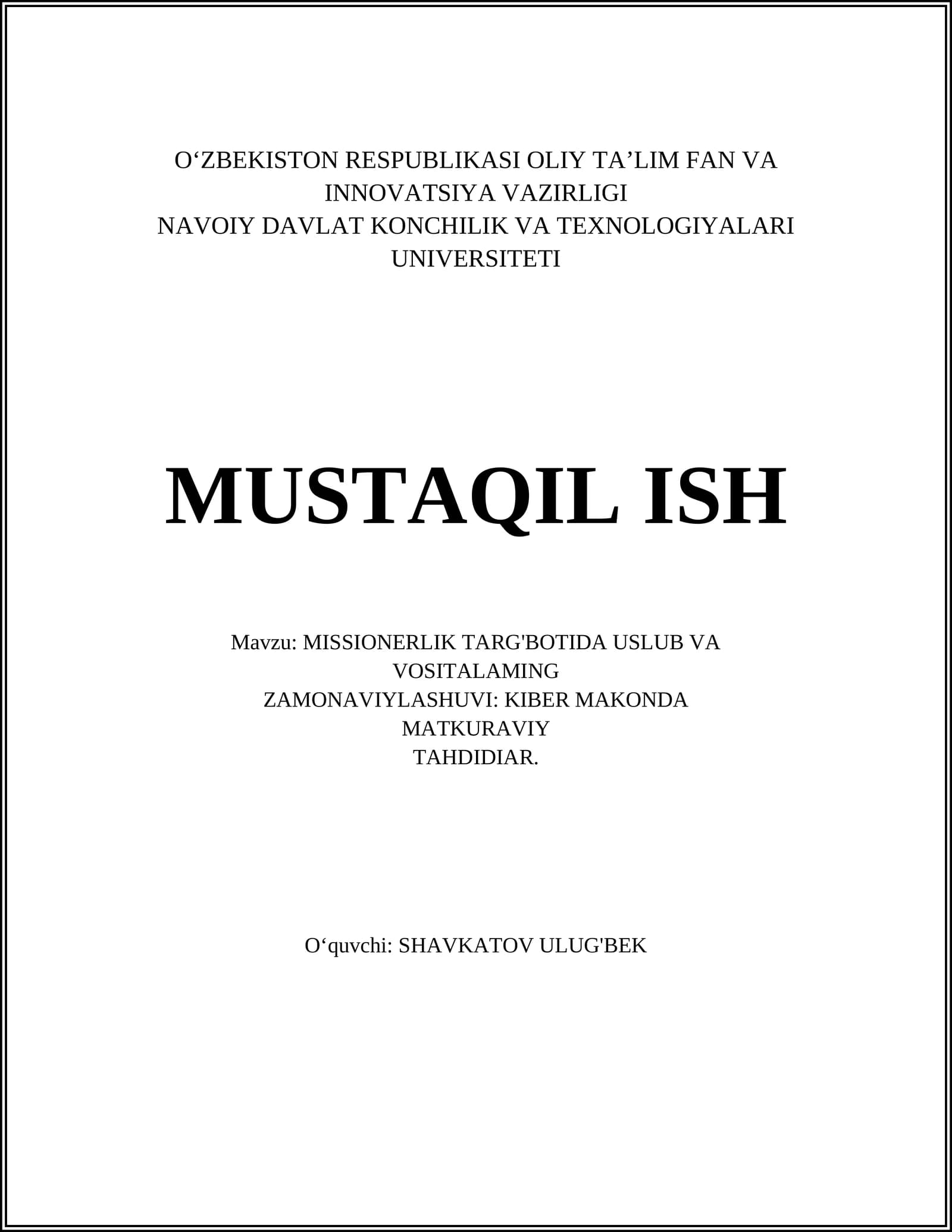 MISSIONERLIK TARG'BOTIDA USLUB VA VOSITALAMING
