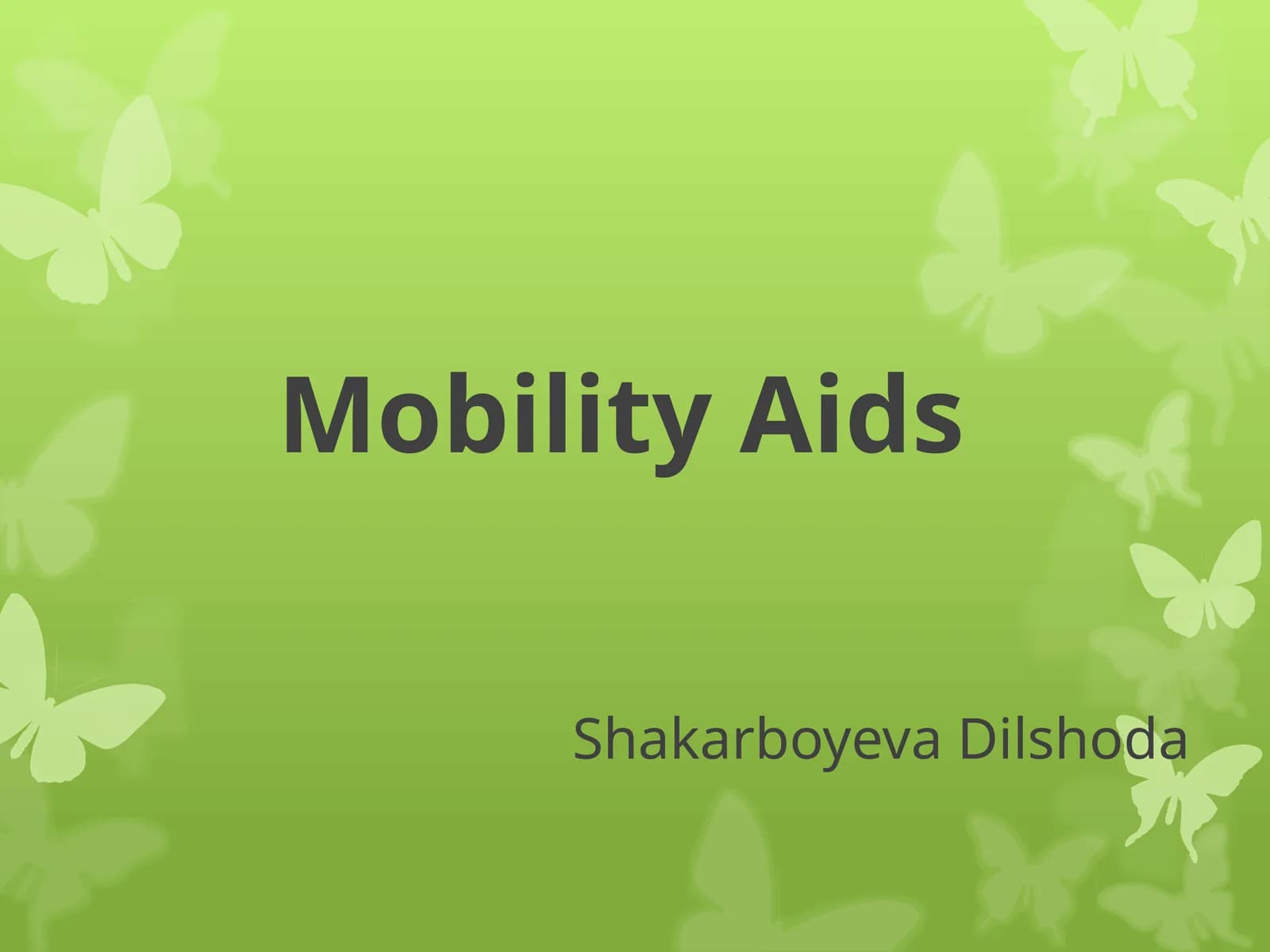 Mobility Aids
