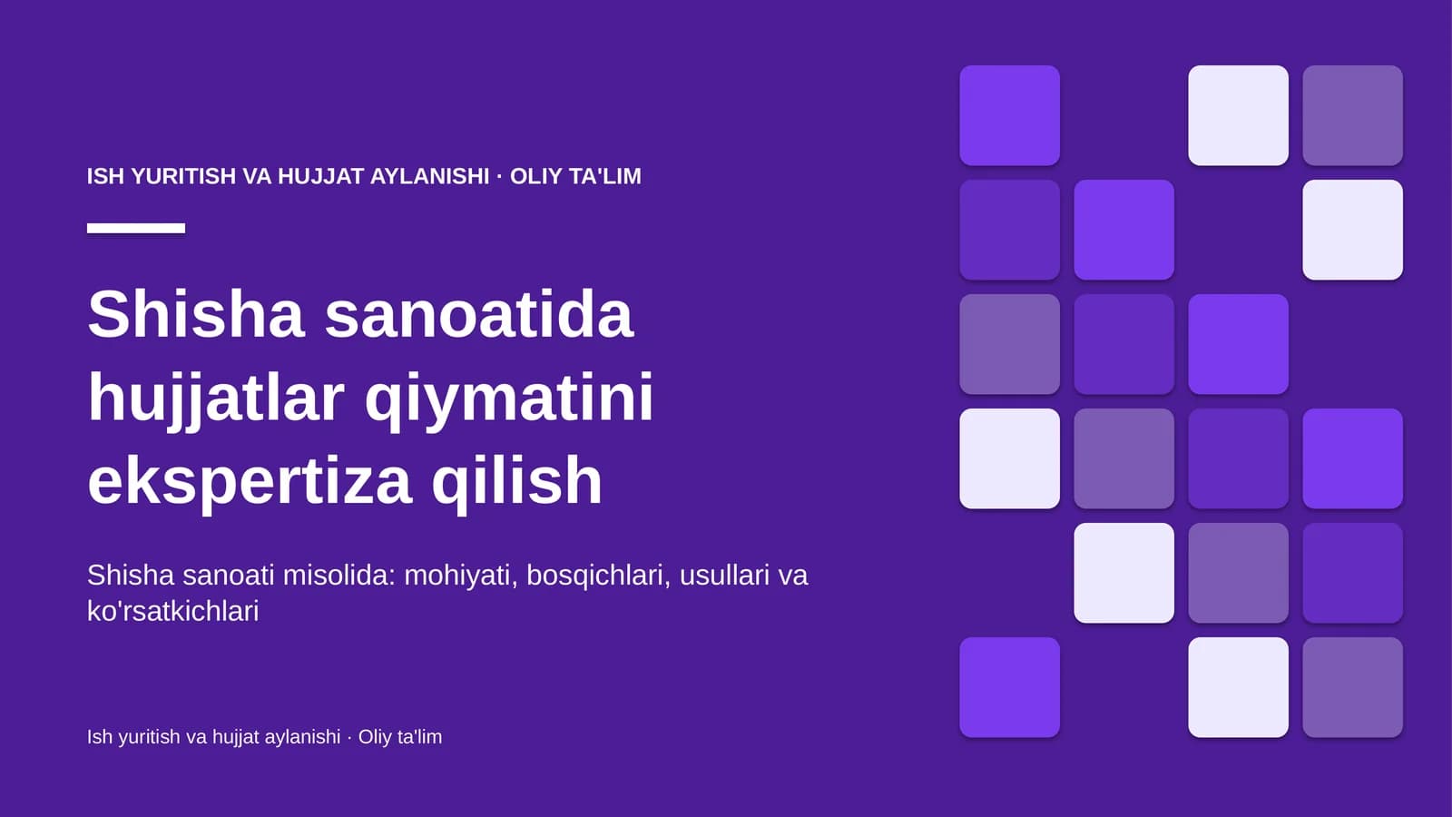 shisha sanoatida hujjatlar qiymatini ekspertiza qilish 4782