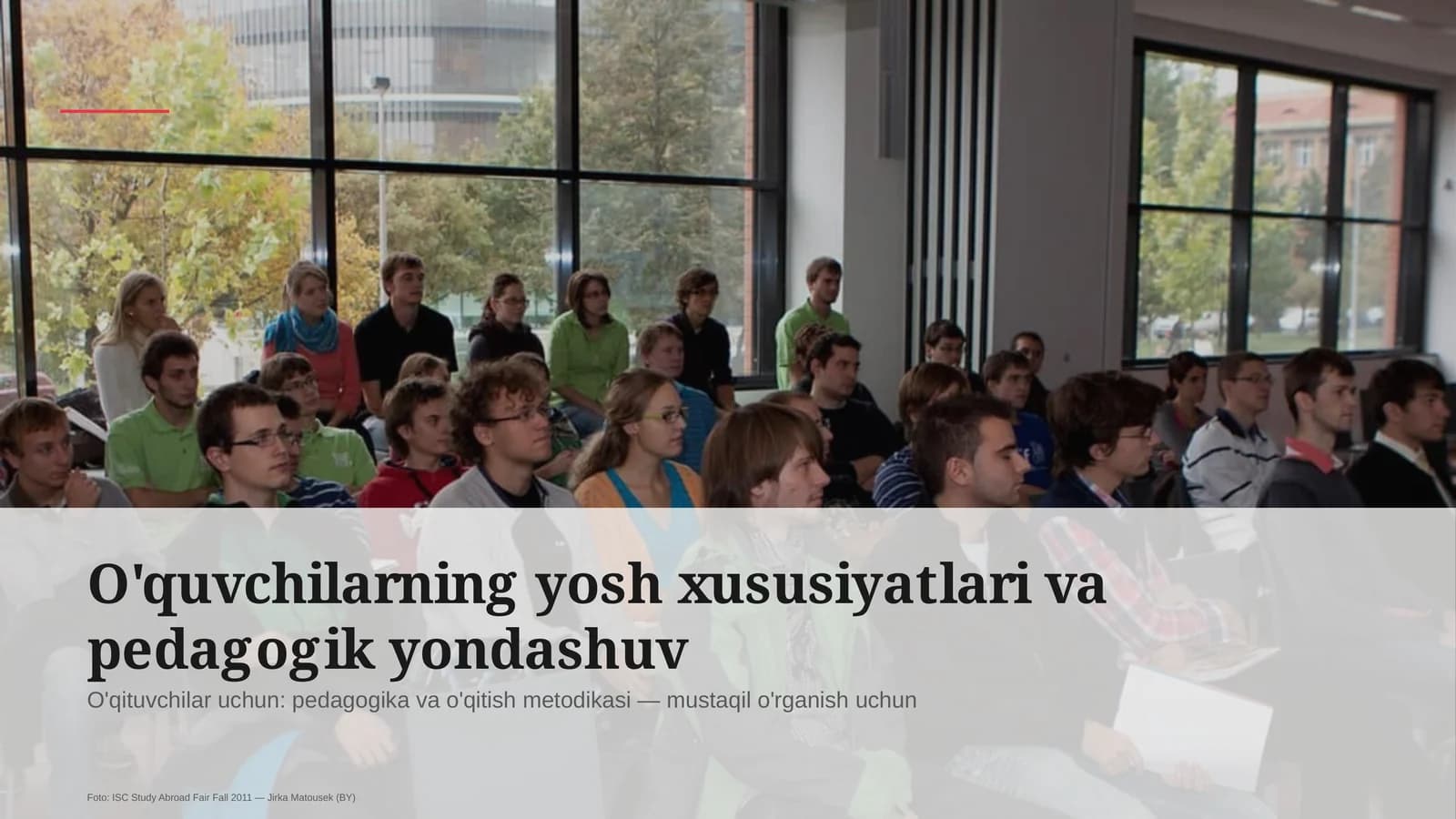 O'quvchilarning yosh xususiyatlari va pedagogik yondashuv