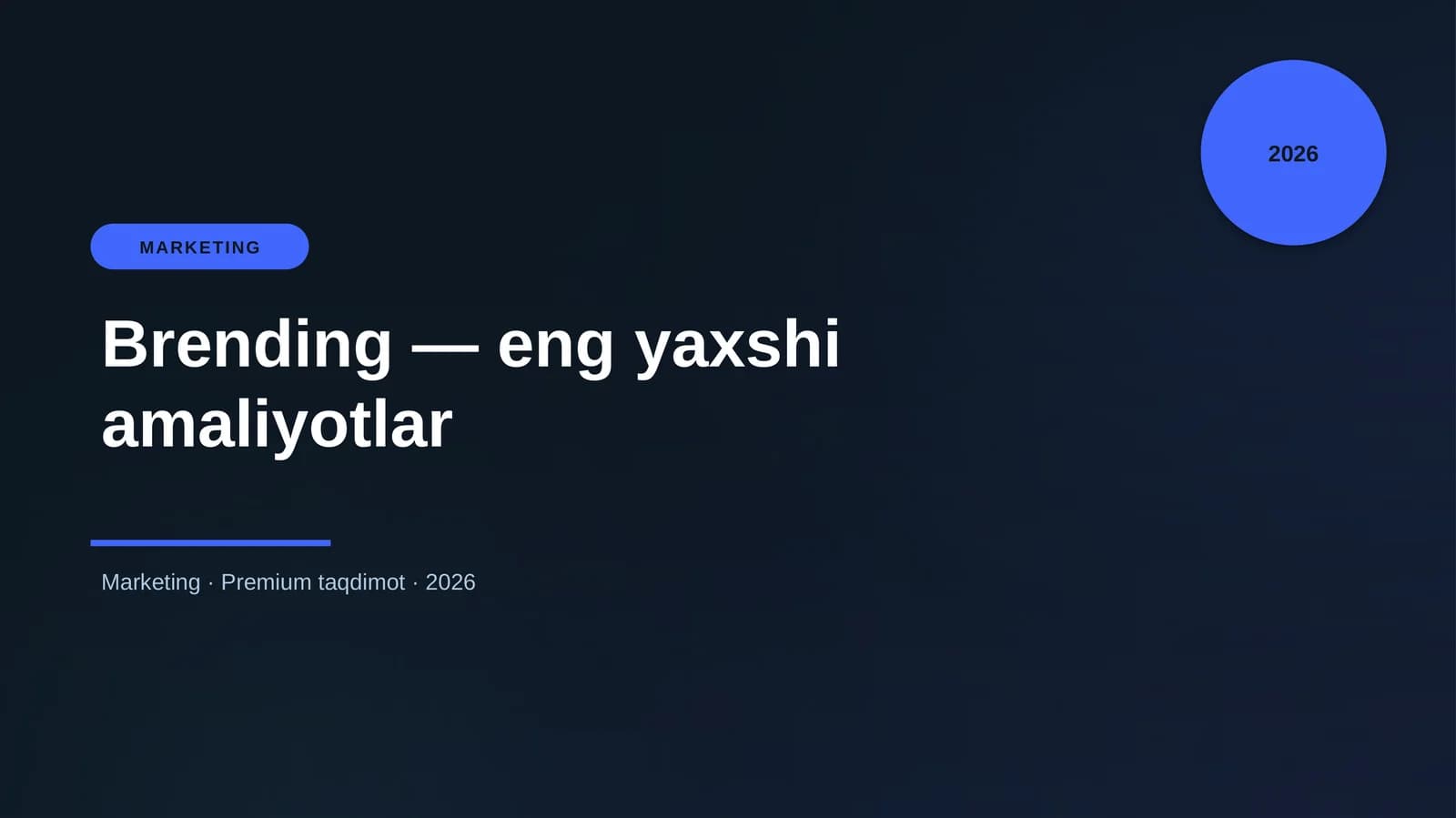 Brending — eng yaxshi amaliyotlar